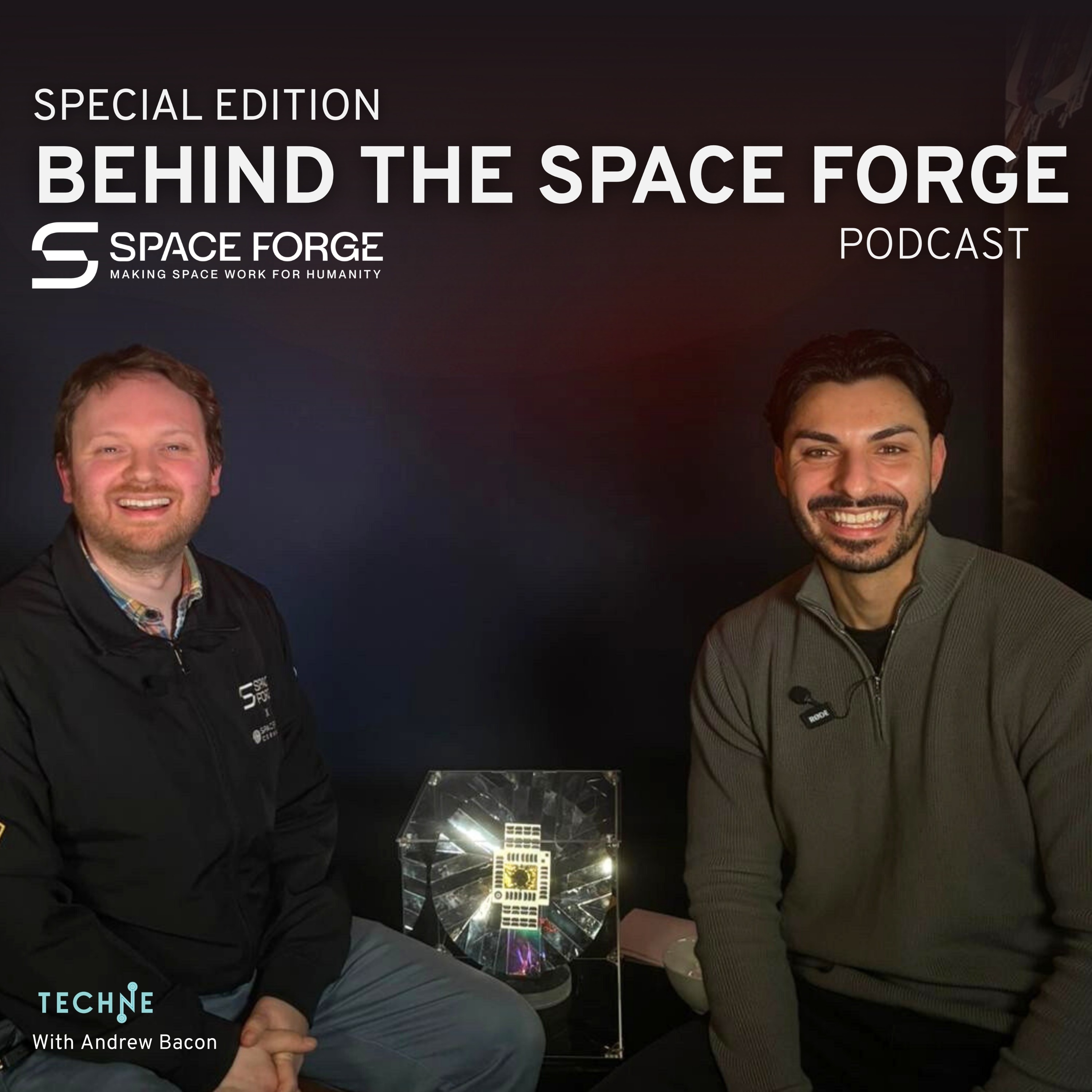 The Techne Connect Special: Space Forge, Behind the Orbit episode artwork