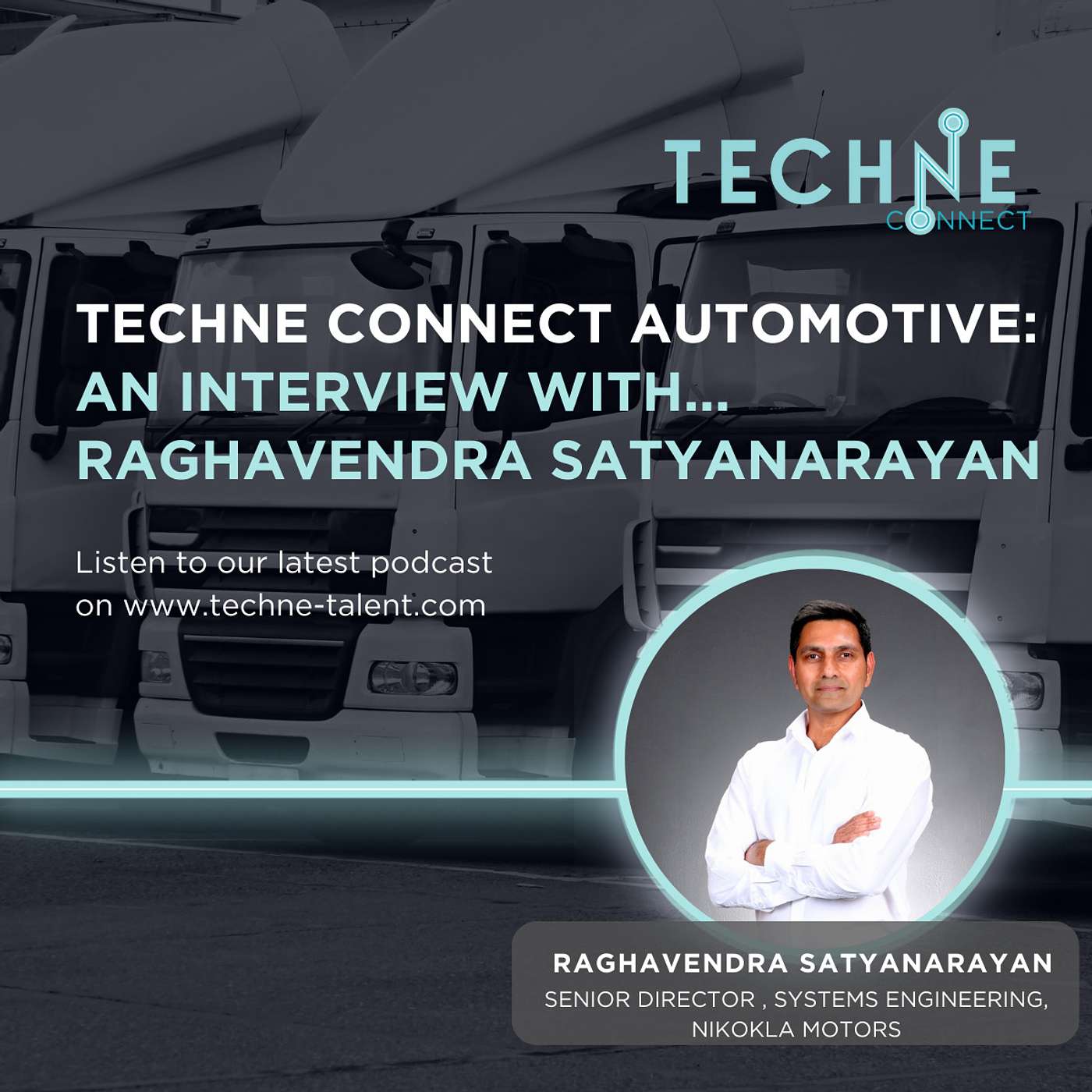 Behind the Wheel: Raghavendra Satyanarayan, Nikola