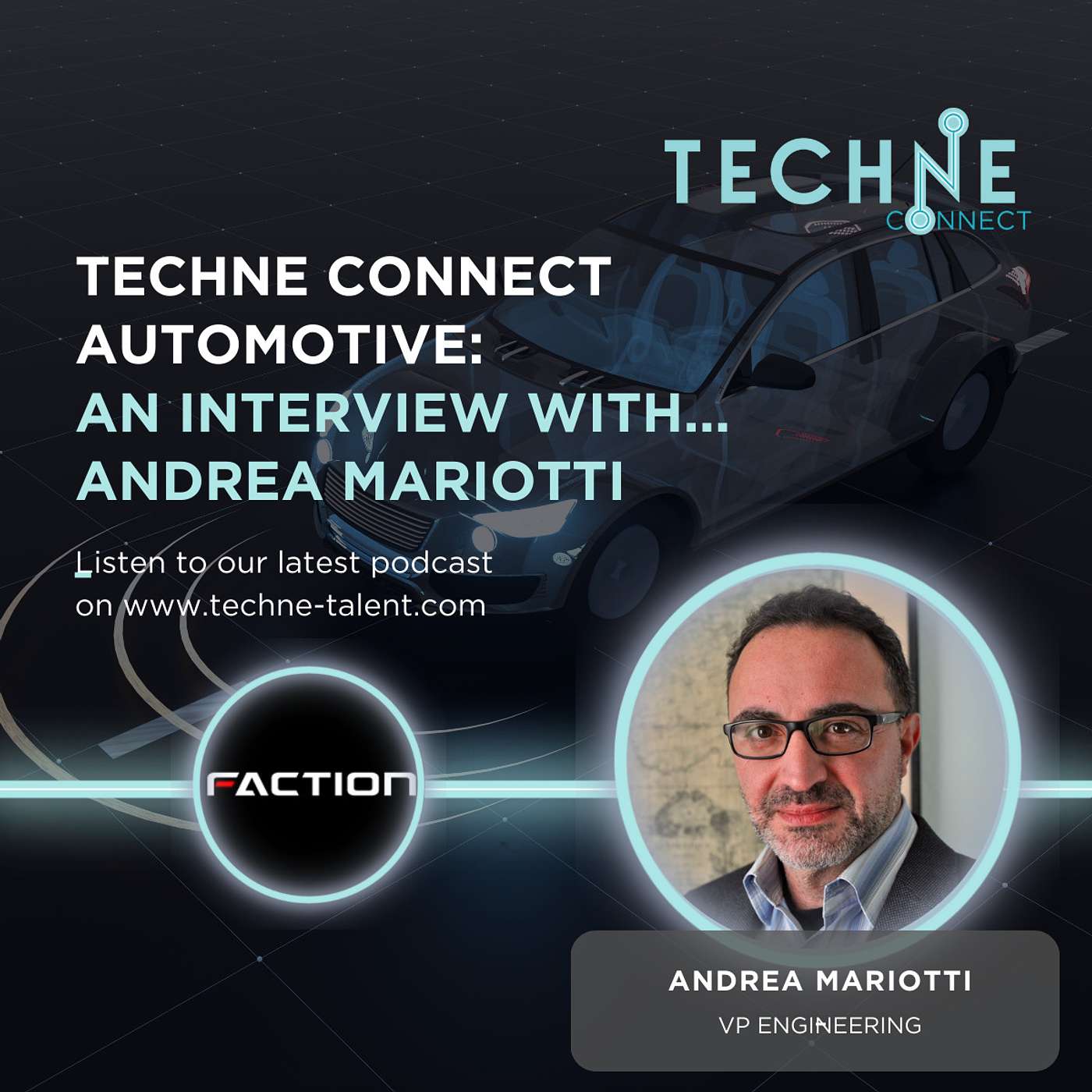 Behind the Wheel: Andrea Mariotti, VP Engineering, Faction Technology Inc.