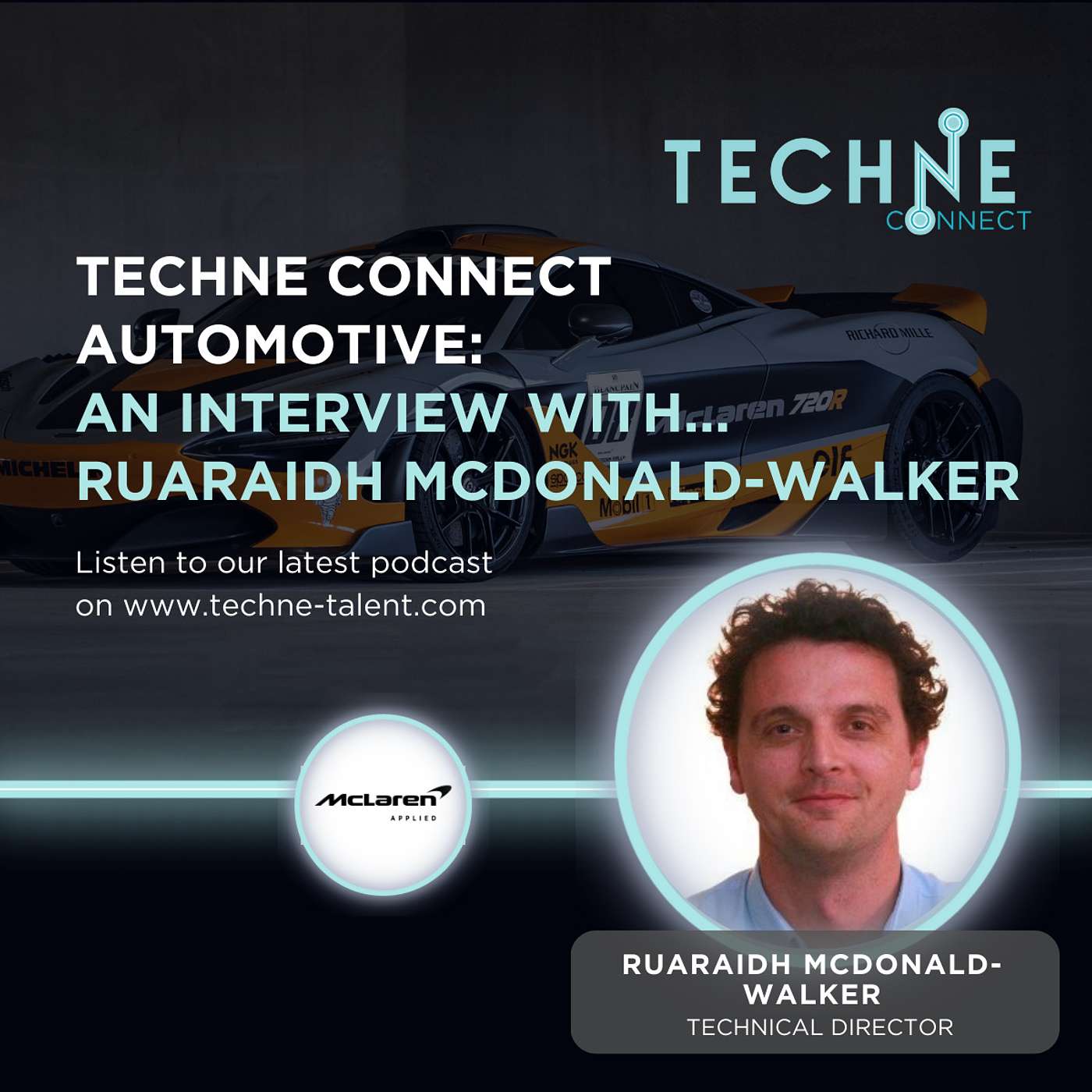 Behind the Wheel: Ruaraidh McDonald-Walker, McLaren Applied