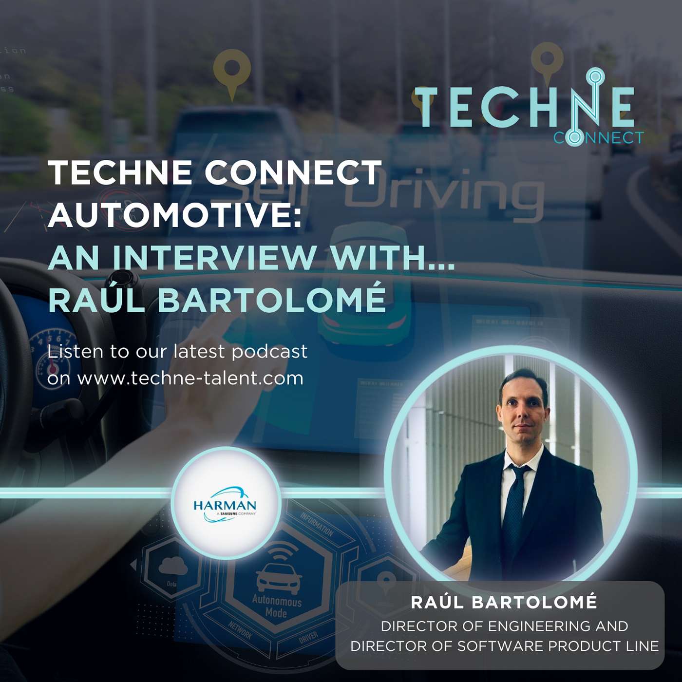 Behind the Wheel: Raúl Bartolomé, Harman International
