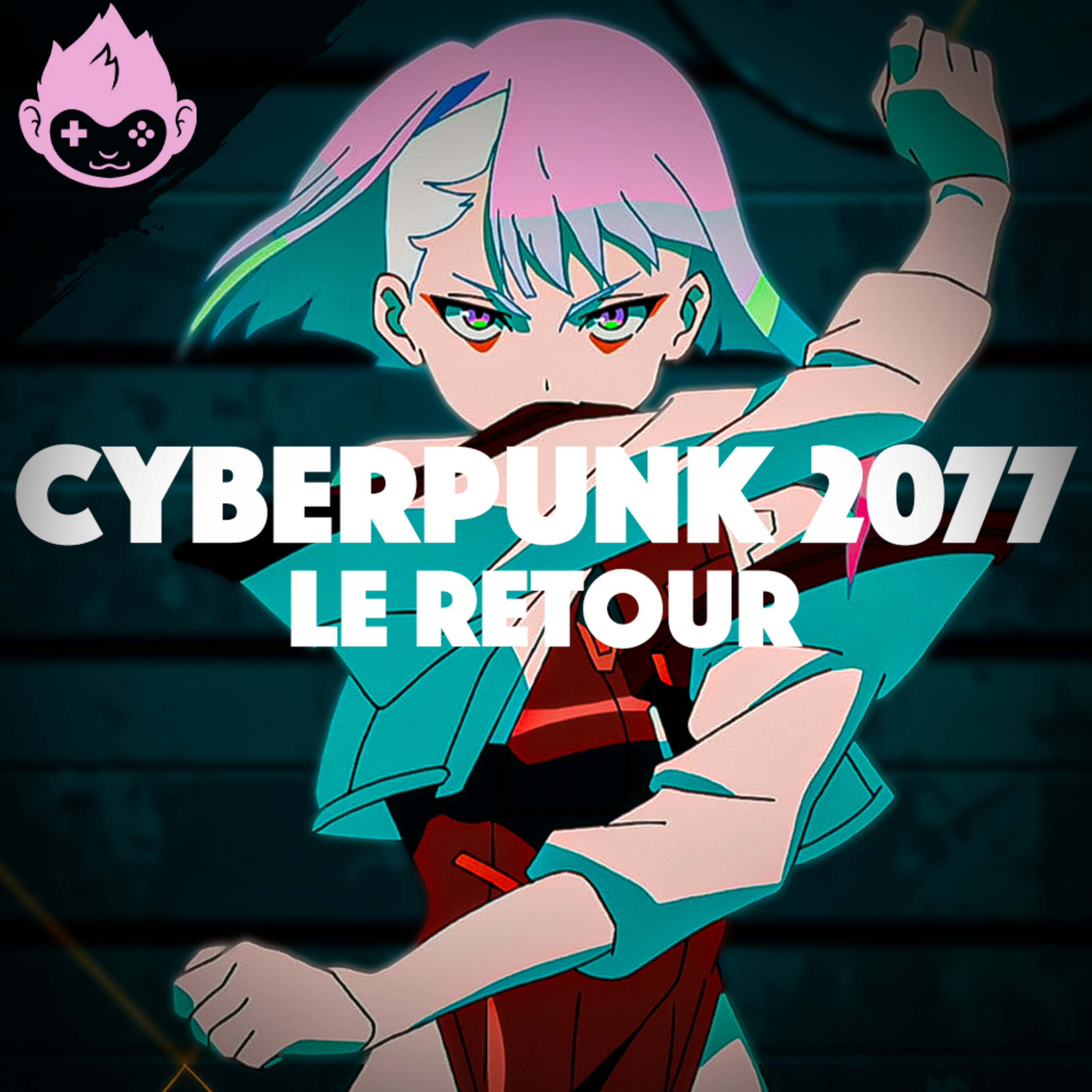 Le Retour de Cyberpunk 2077 grâce à Edgrunners !