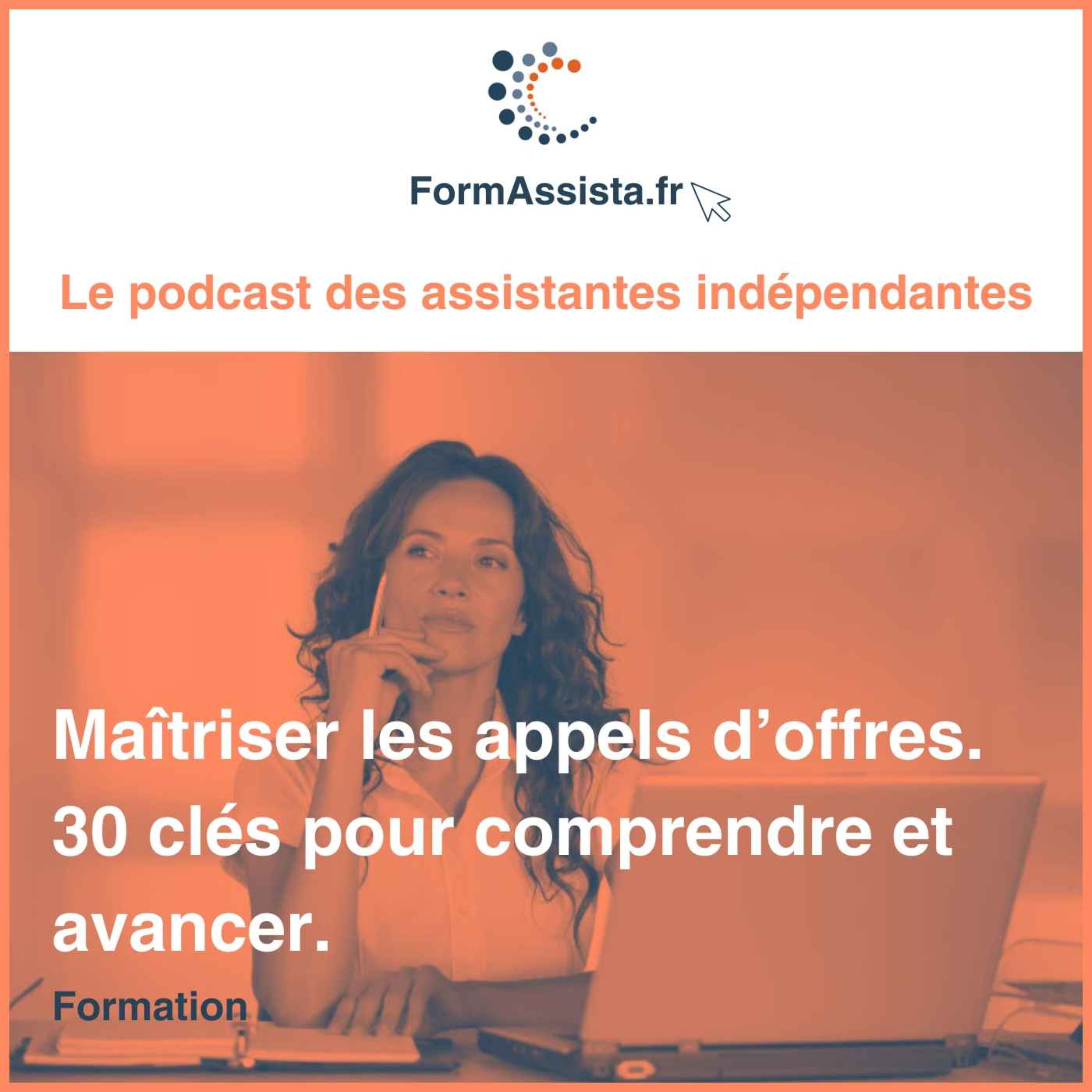 FormAssista : le podcast des assistantes indépendantes