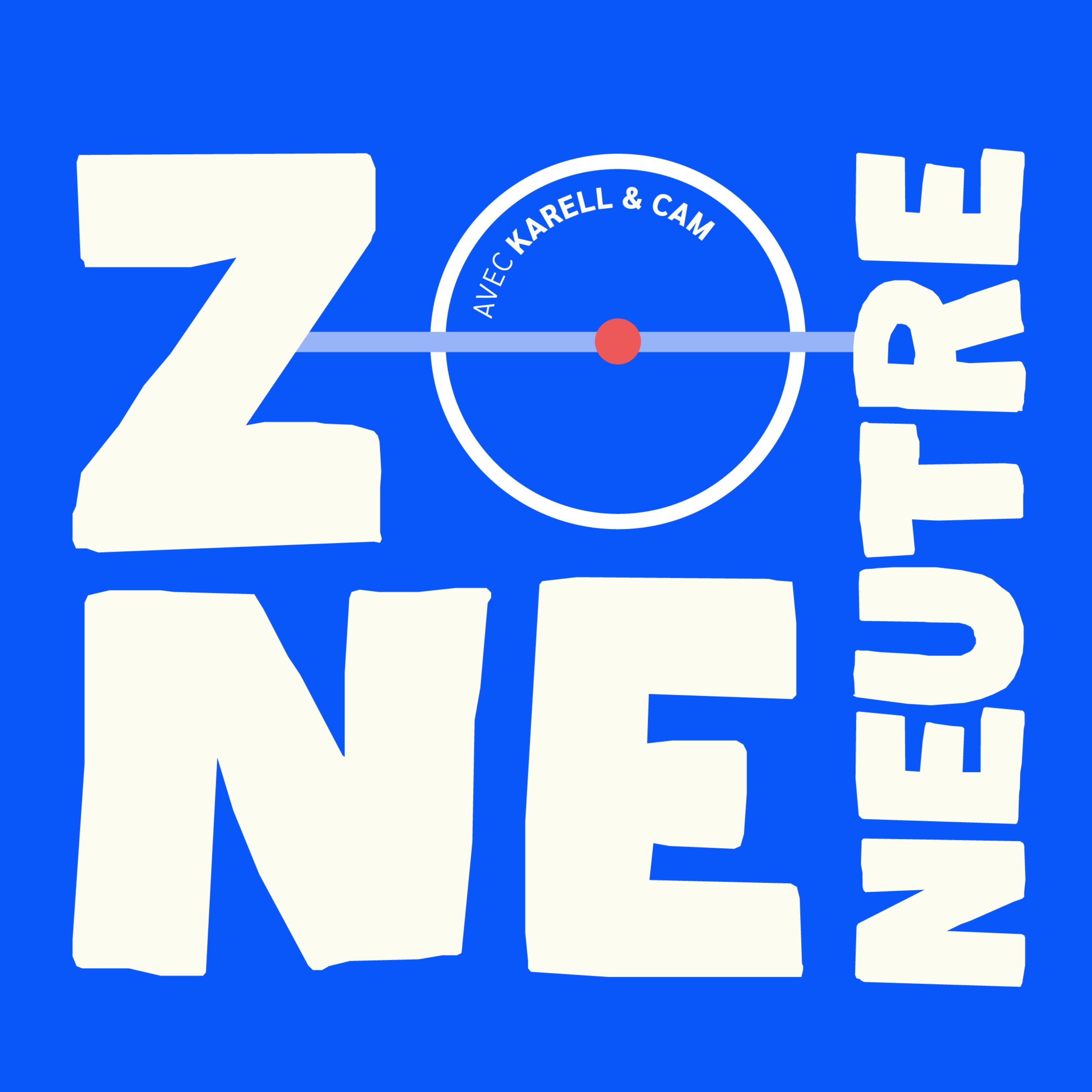 Zone Neutre