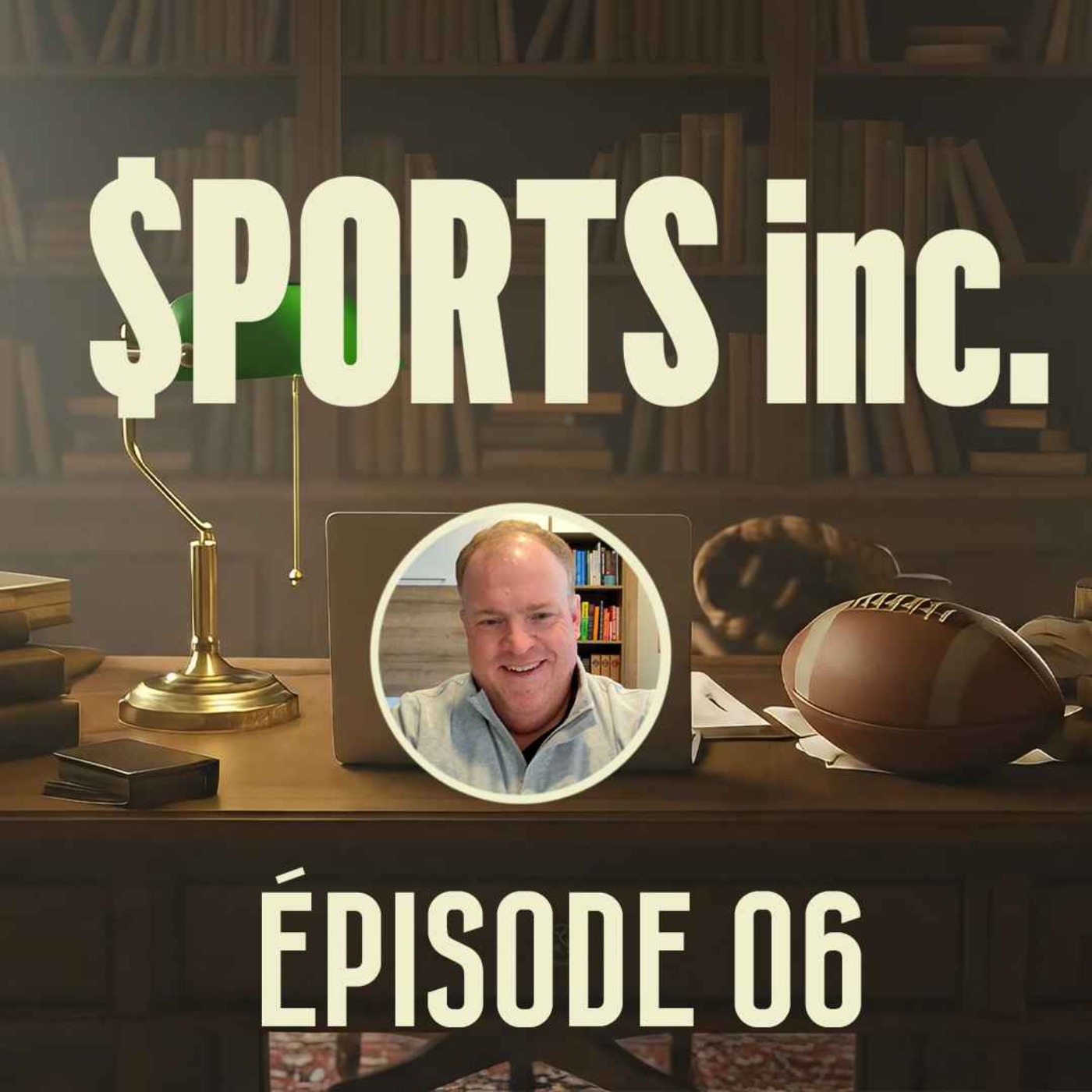 Sports inc - EP06 - Les dessous des contrats du CH : conversation avec John Sedgwick