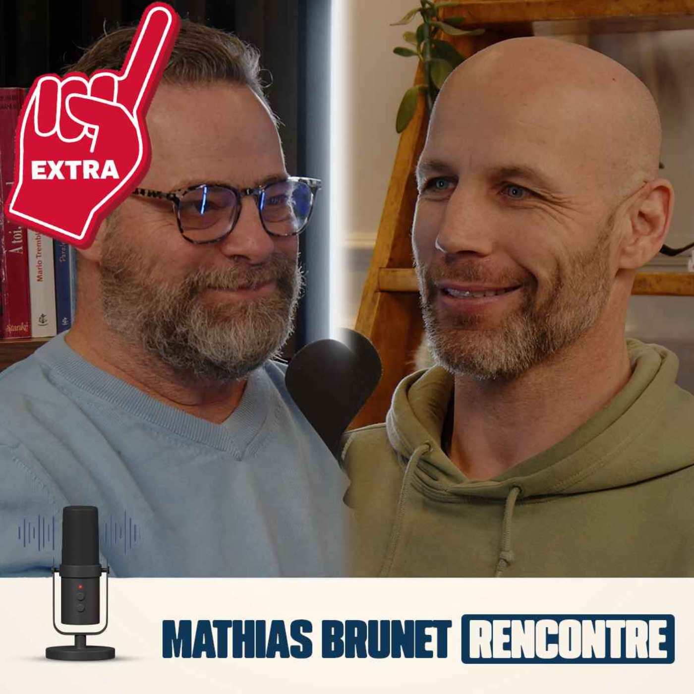 Mathias Brunet Rencontre - EP13 - Extra avec Steve Bégin