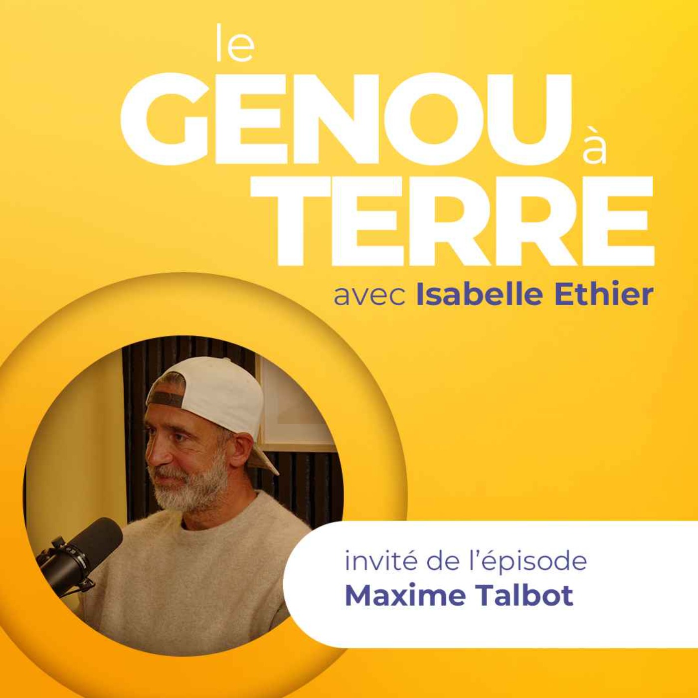 Le genou à terre - EP12 - Maxime Talbot Le genou à terre - EP12 - Maxime Talbot