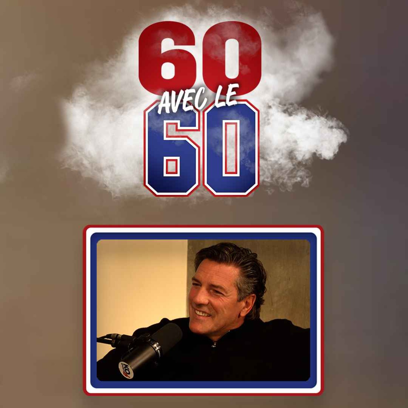 60 avec le 60 - EP04 - Patrice Brisebois