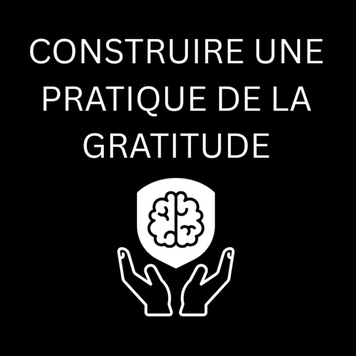 La Science De La Gratitude & Comment Construire Une Pratique De La Gratitude episode artwork