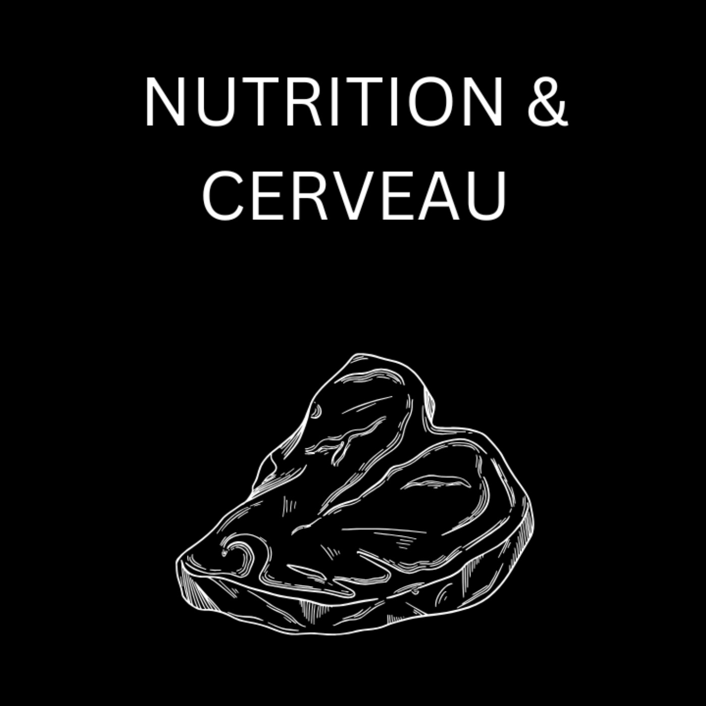 Nutrition : Santé Cérébrale & Performances Cognitives episode artwork
