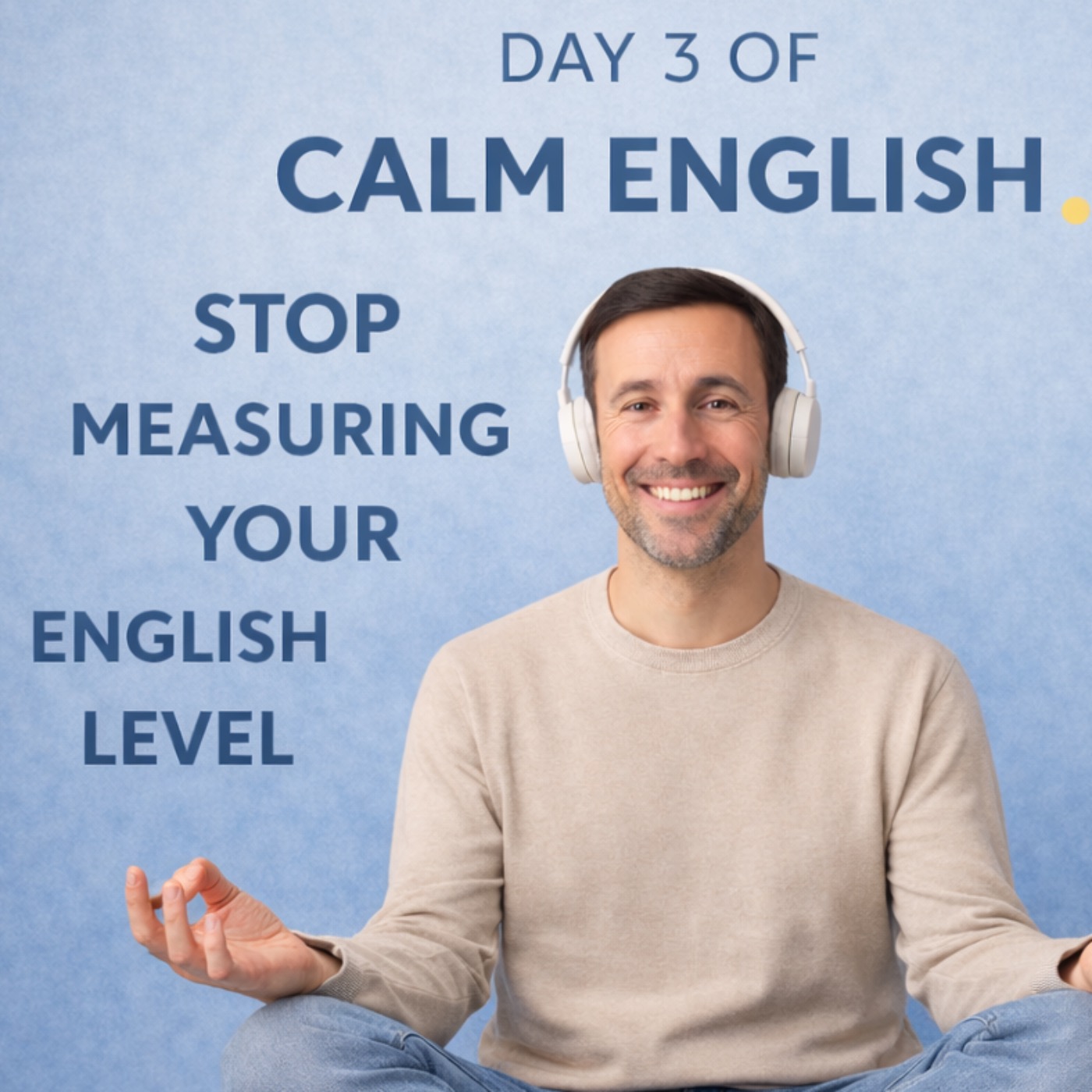 SLOW ENGLISH PODCAST. YOUR ENGLISH TOOLBOX