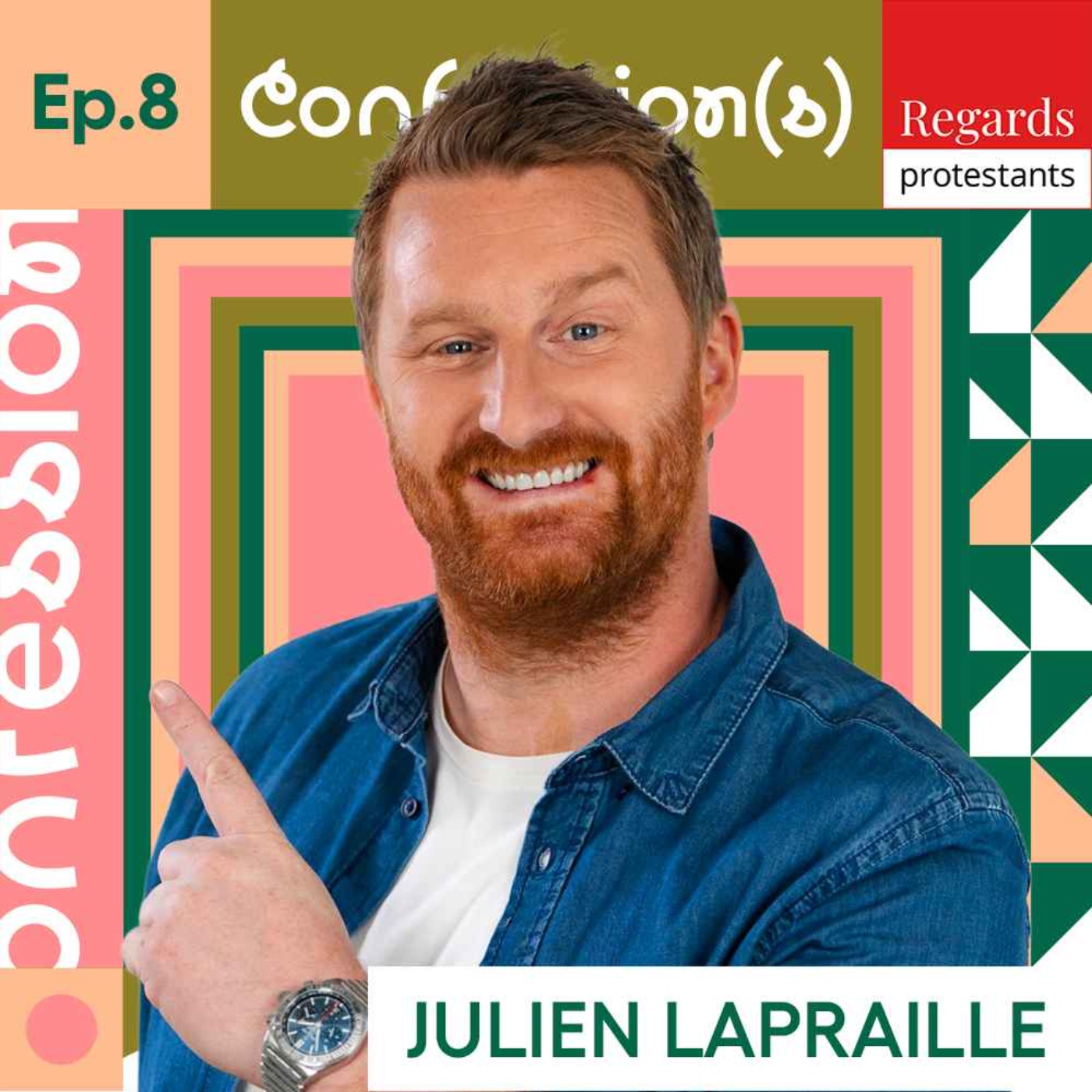 8. JULIEN LAPRAILLE, la foi et les épreuves l’ont rendu plus fort episode artwork