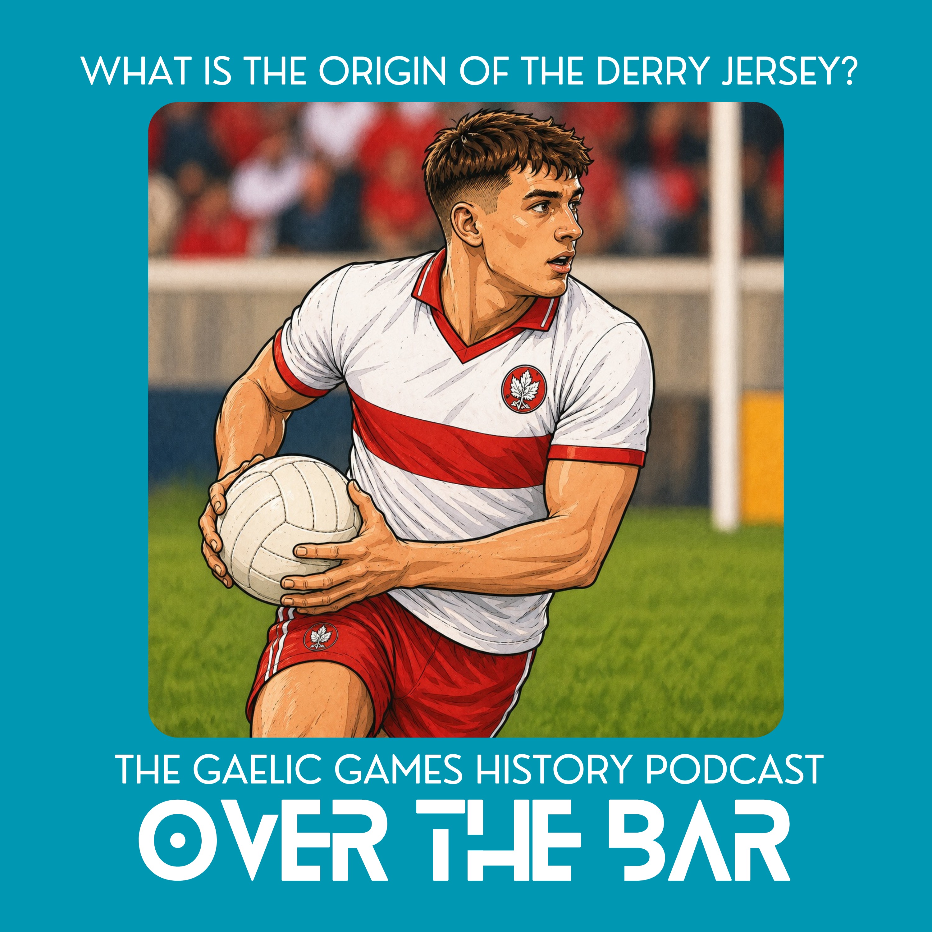 What Is The Origin Of The Derry Jersey? episode artwork