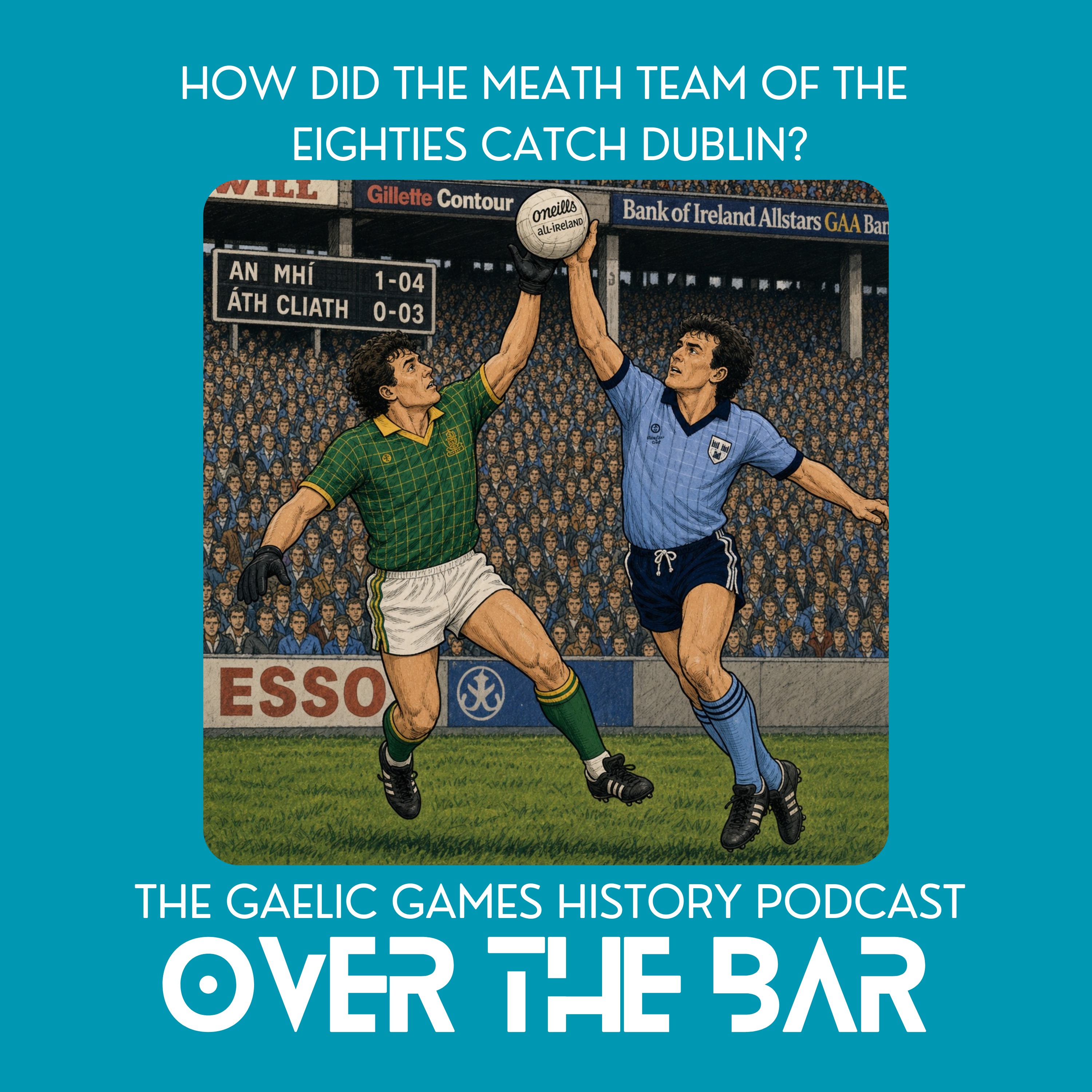 How Did The Meath Team Of The Eighties Catch Dublin? episode artwork
