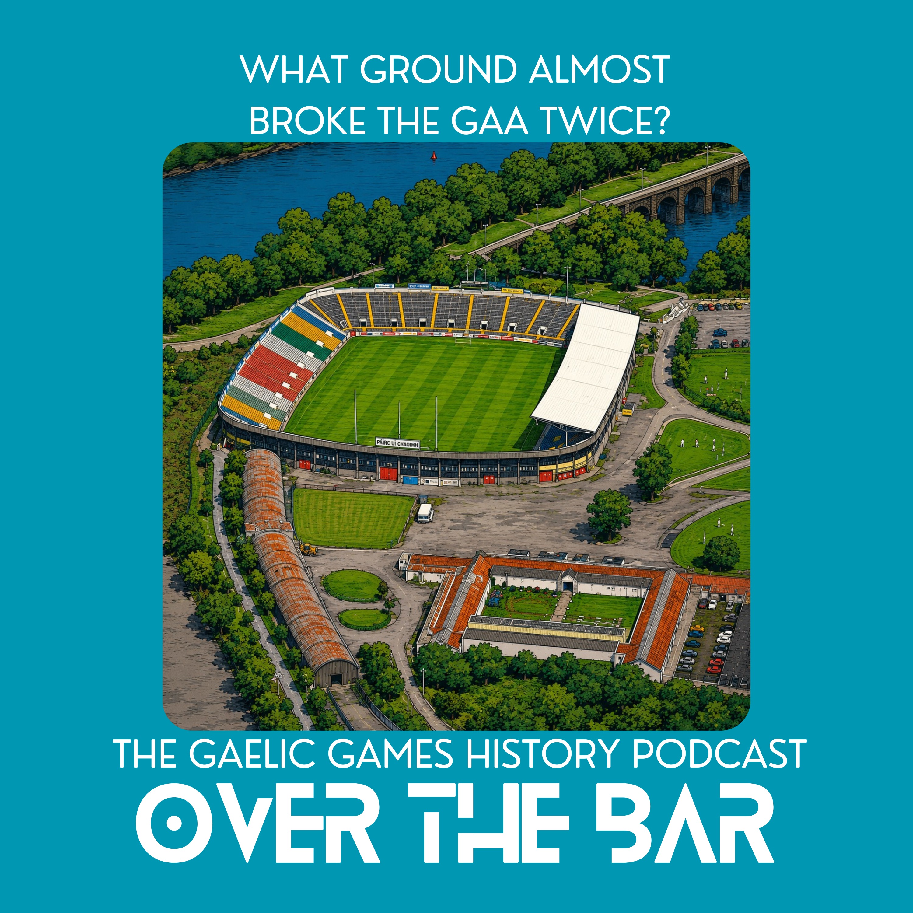 What Ground Almost Broke The GAA Twice? episode artwork