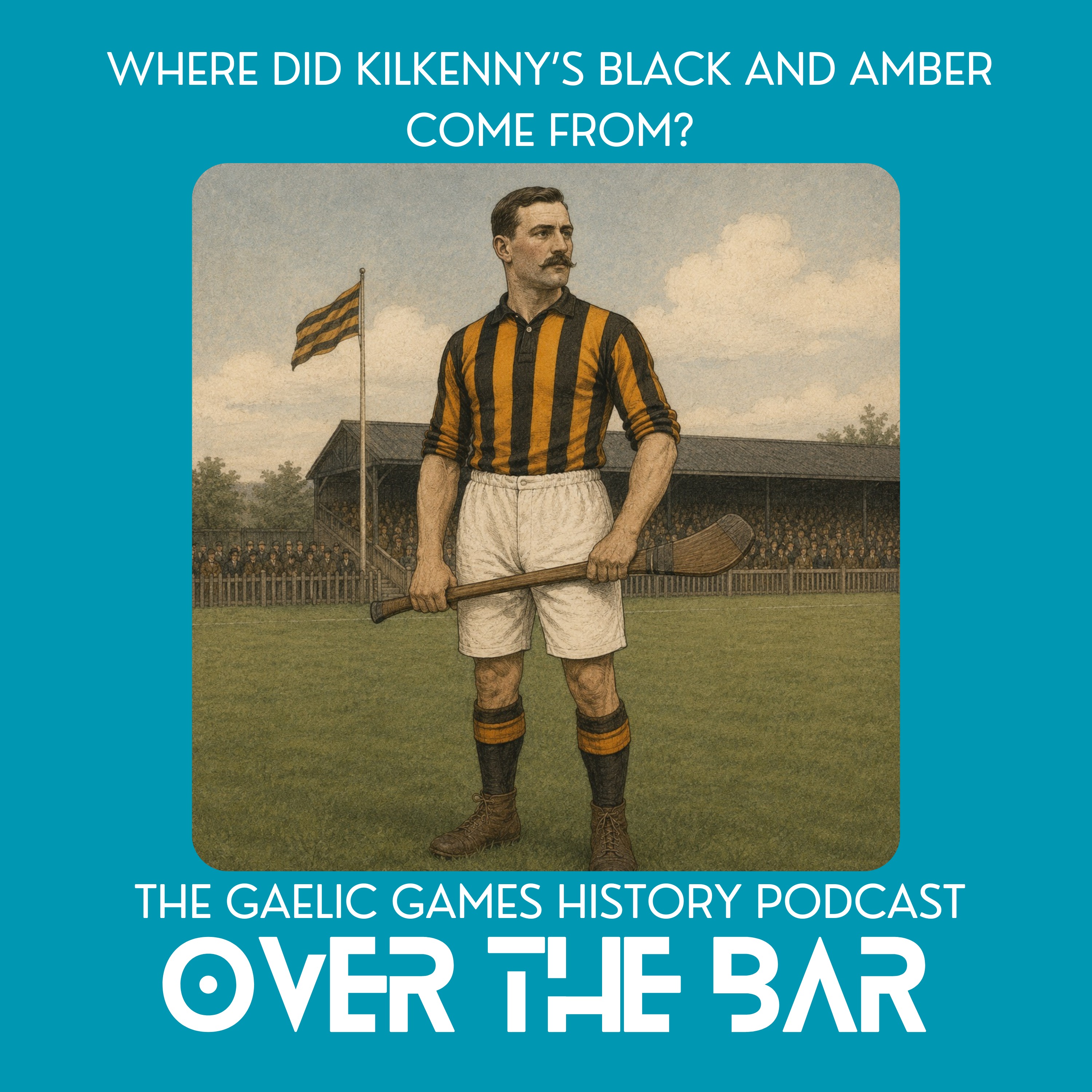 Where Did Kilkenny's Black And Amber Come From? episode artwork
