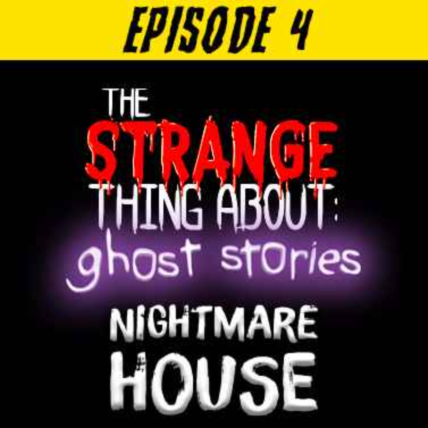 Nightmare House episode artwork