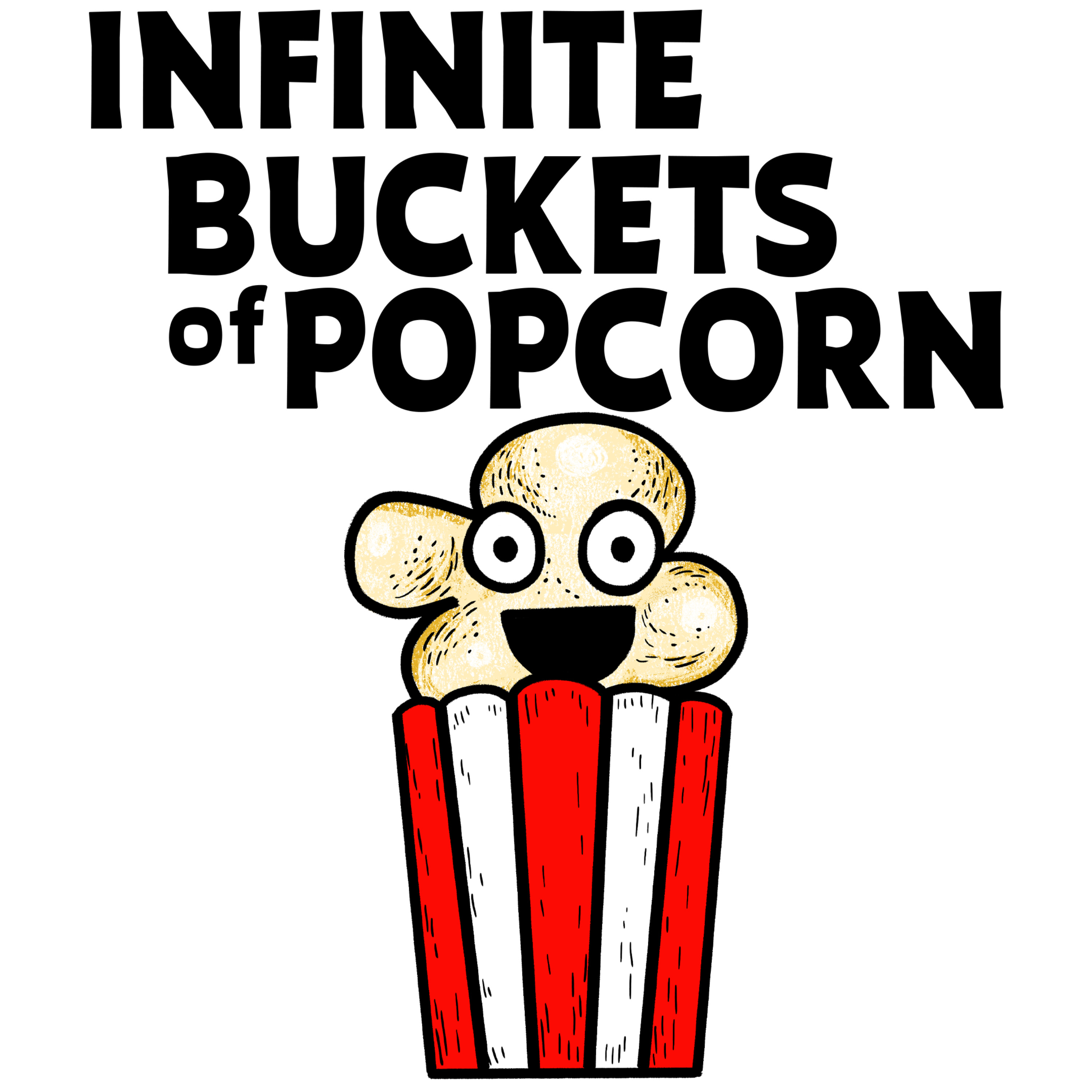Infinite Buckets of Popcorn