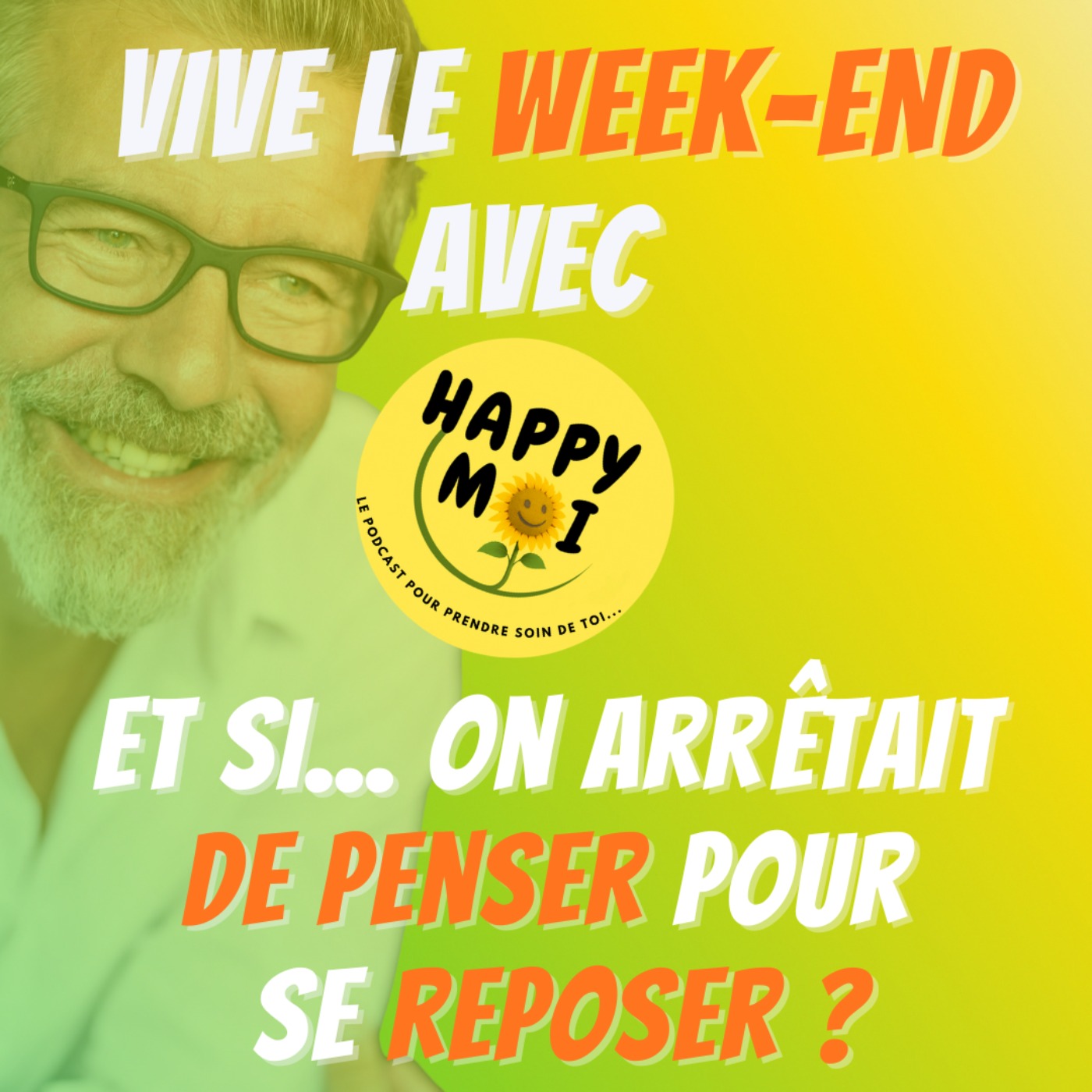 #15- VIVE LE WEEK-END - Le repos mental, cette énergie qu’on oublie de cultiver #15- VIVE LE WEEK-END - Le repos mental, cette énergie qu’on oublie de cultiver