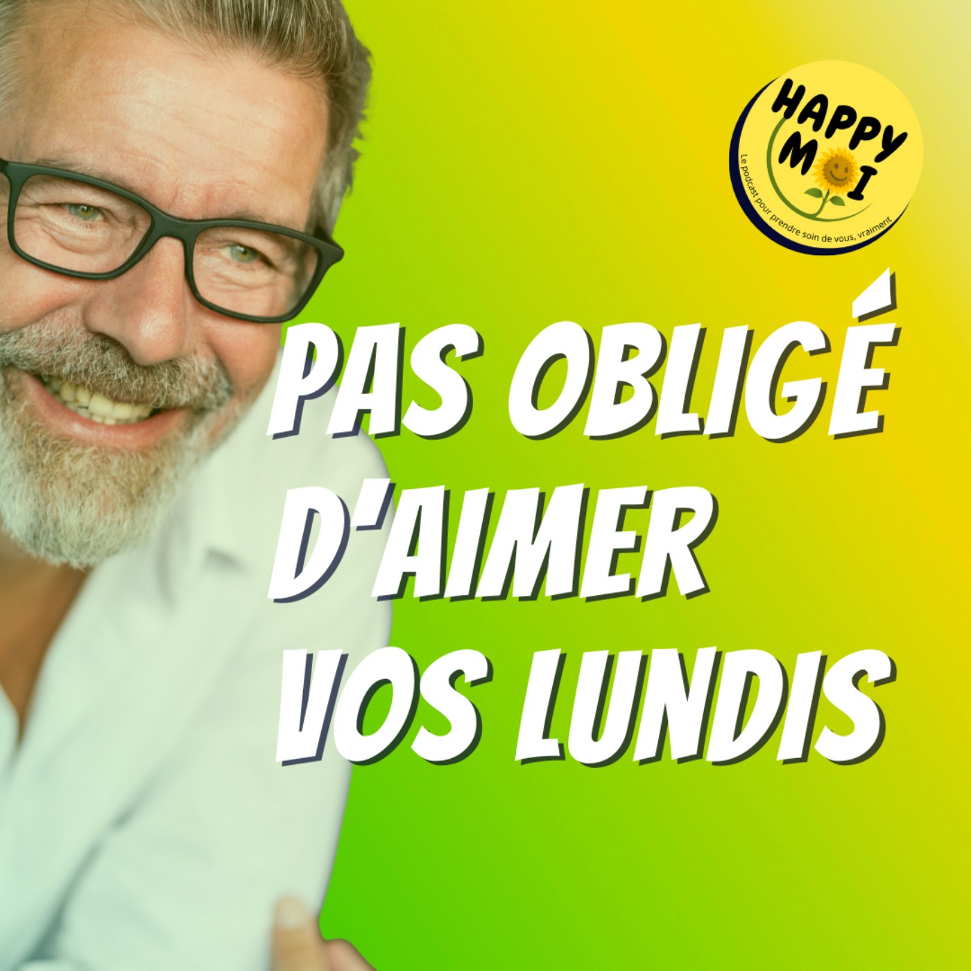 Vous n’avez pas besoin d’aimer le lundi pour aller bien