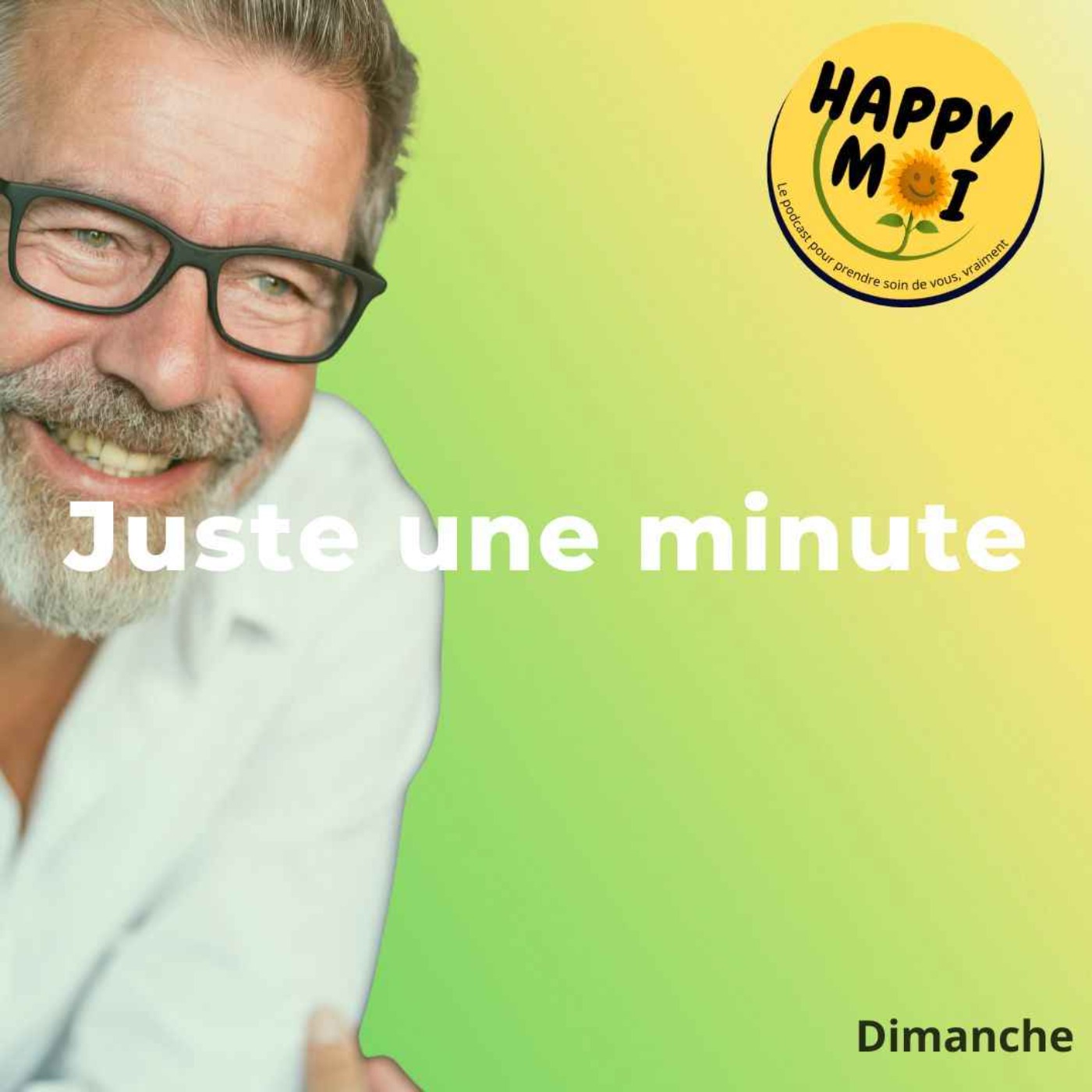 Le conseil Happy Moi du jour – Dimanche