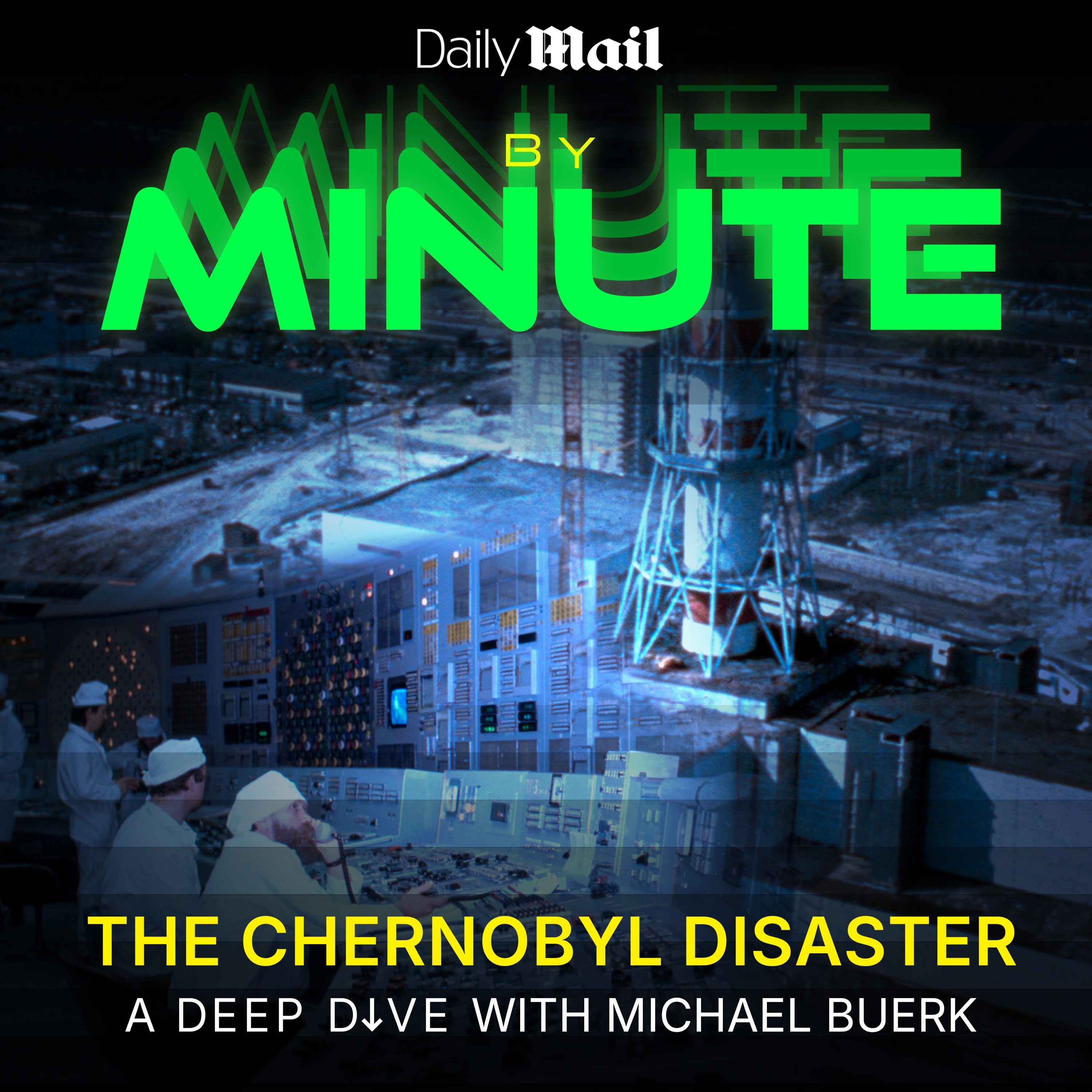 Minute by Minute: The Chernobyl Disaster episode artwork