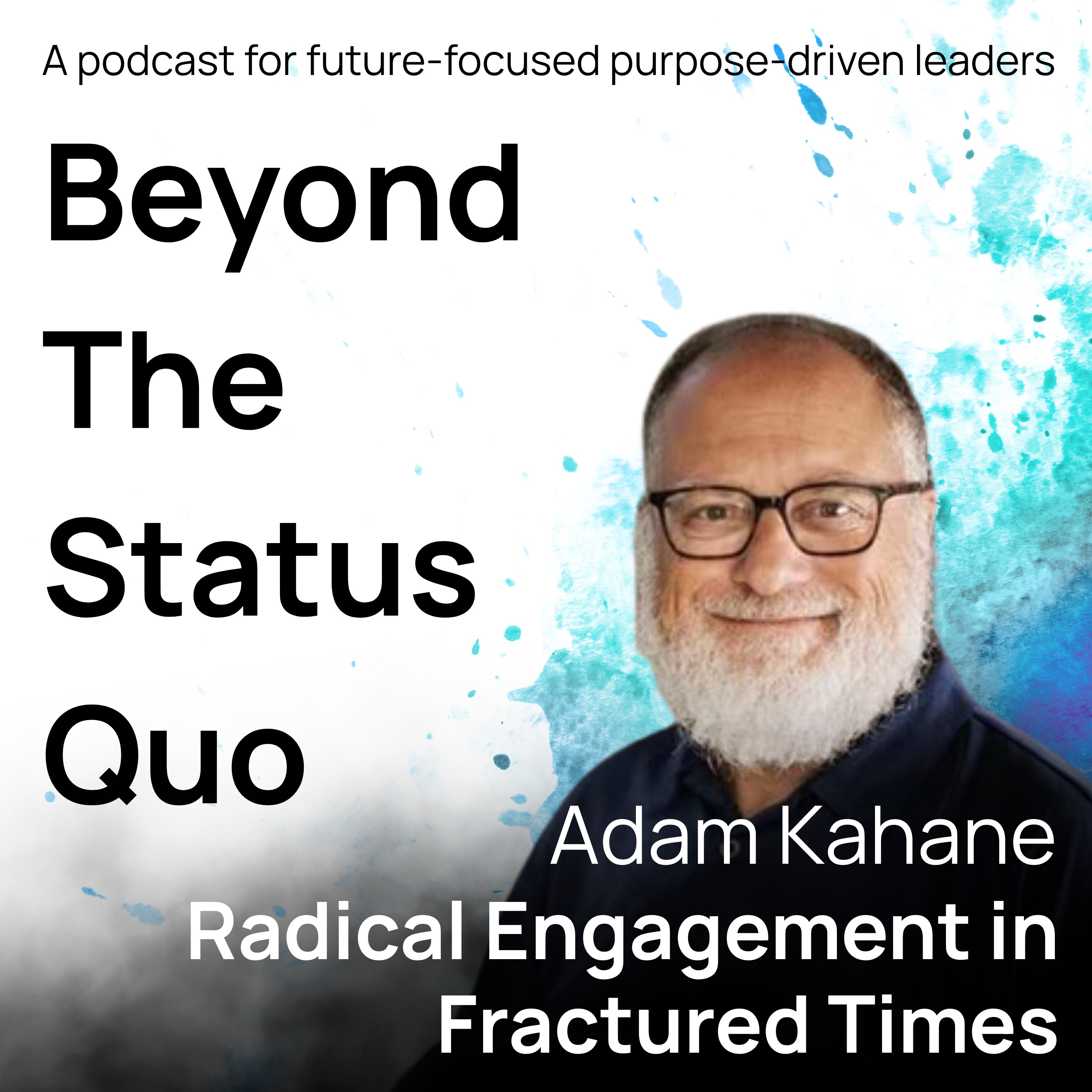 Beyond the Status Quo