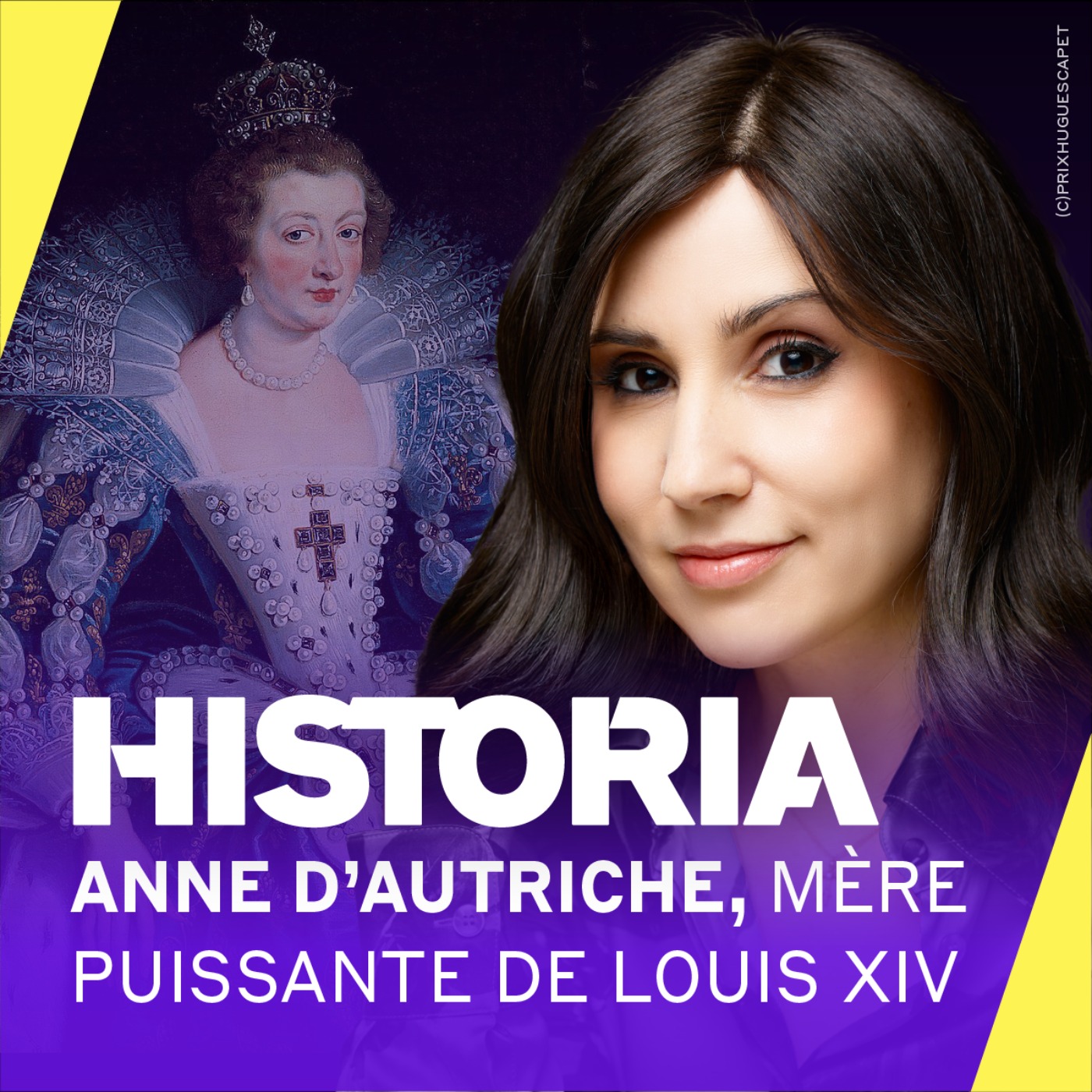 Anne d'Autriche : une mère puissante qui protégea le trône de son fils Louis XIV [3/4] - D'infante adorée à reine de France sous-estimée – Entretien avec Joël Cornette