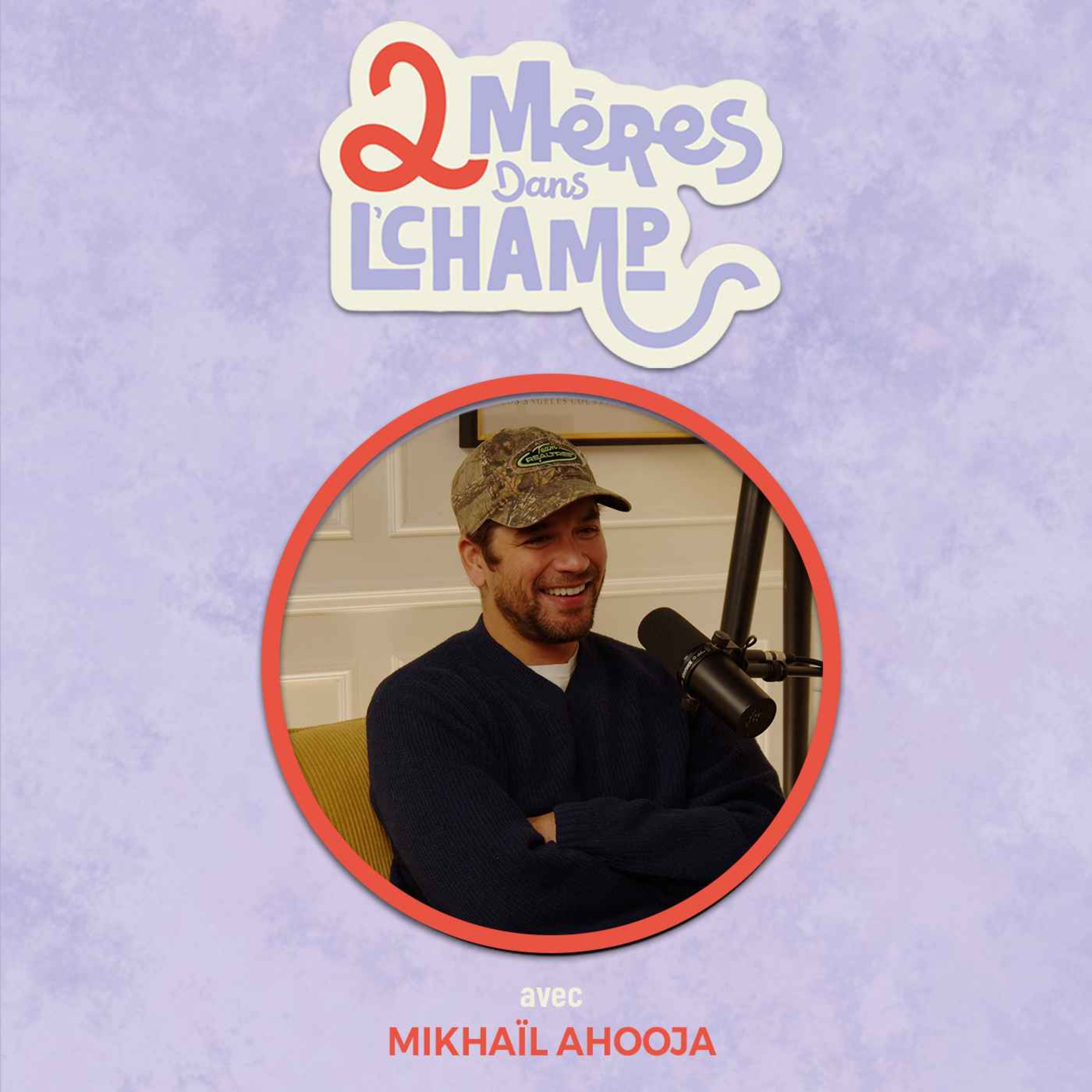 Saison 1 - Épisode 15 - Mickail Ahooja