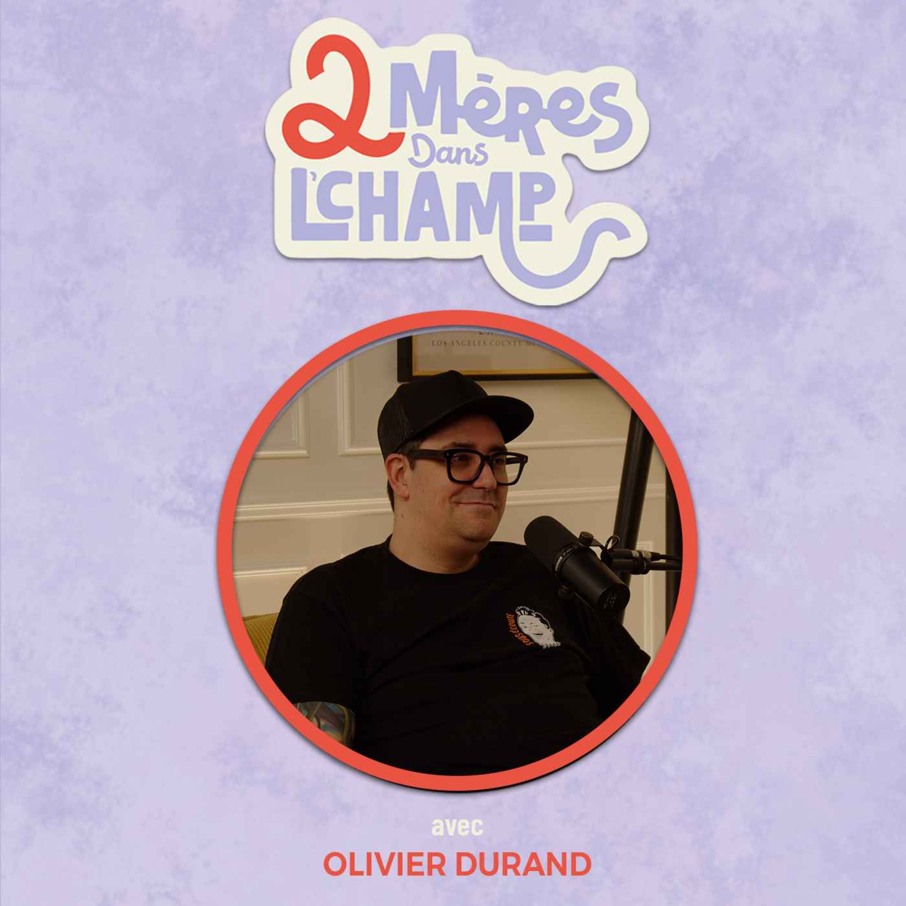 Saison 1 - Épisode 16 - Famille nombreuse et reconstituée avec Olivier Durand