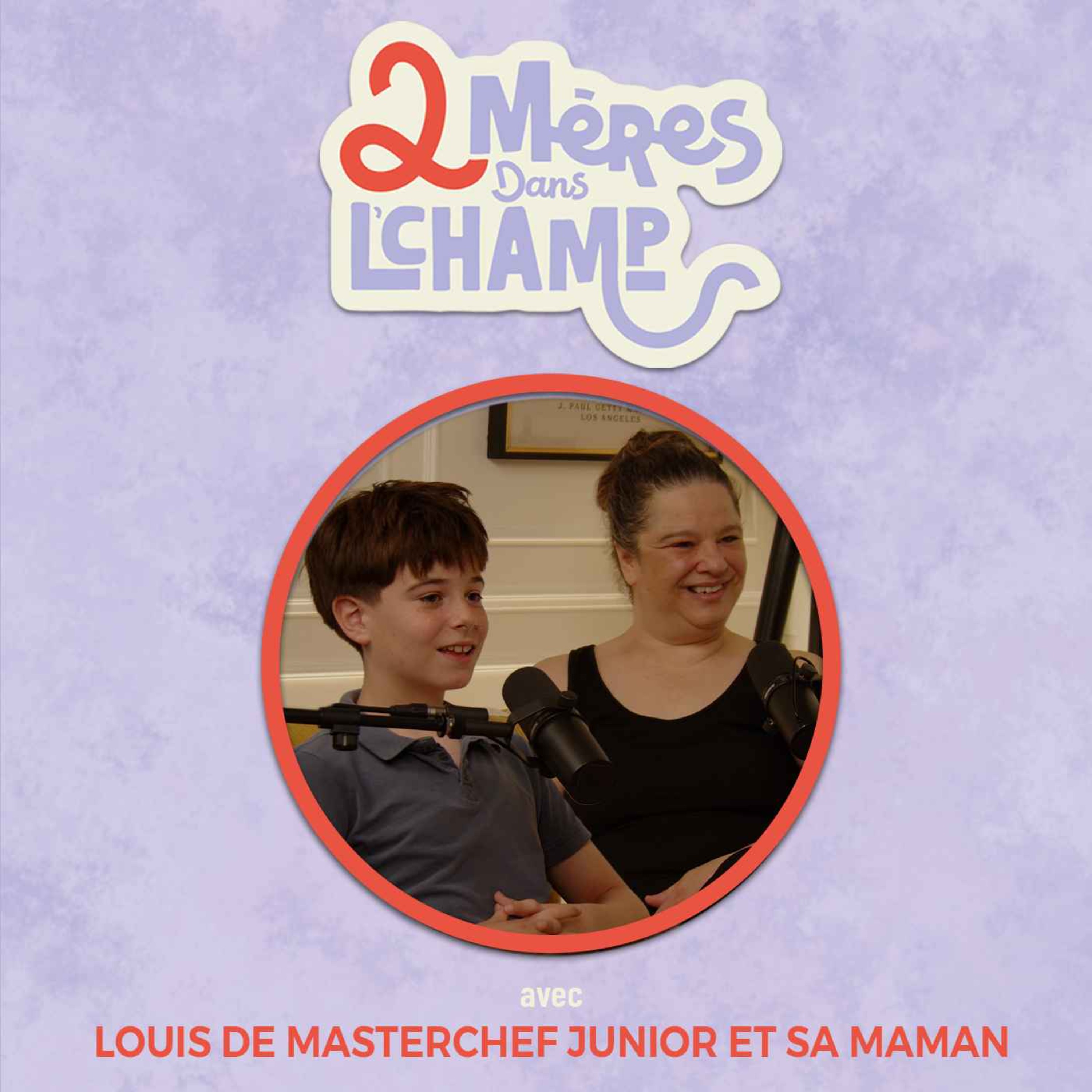 Les enfants aux fourneaux avec Louis de Masterchef Junior (et sa maman!) | EP24