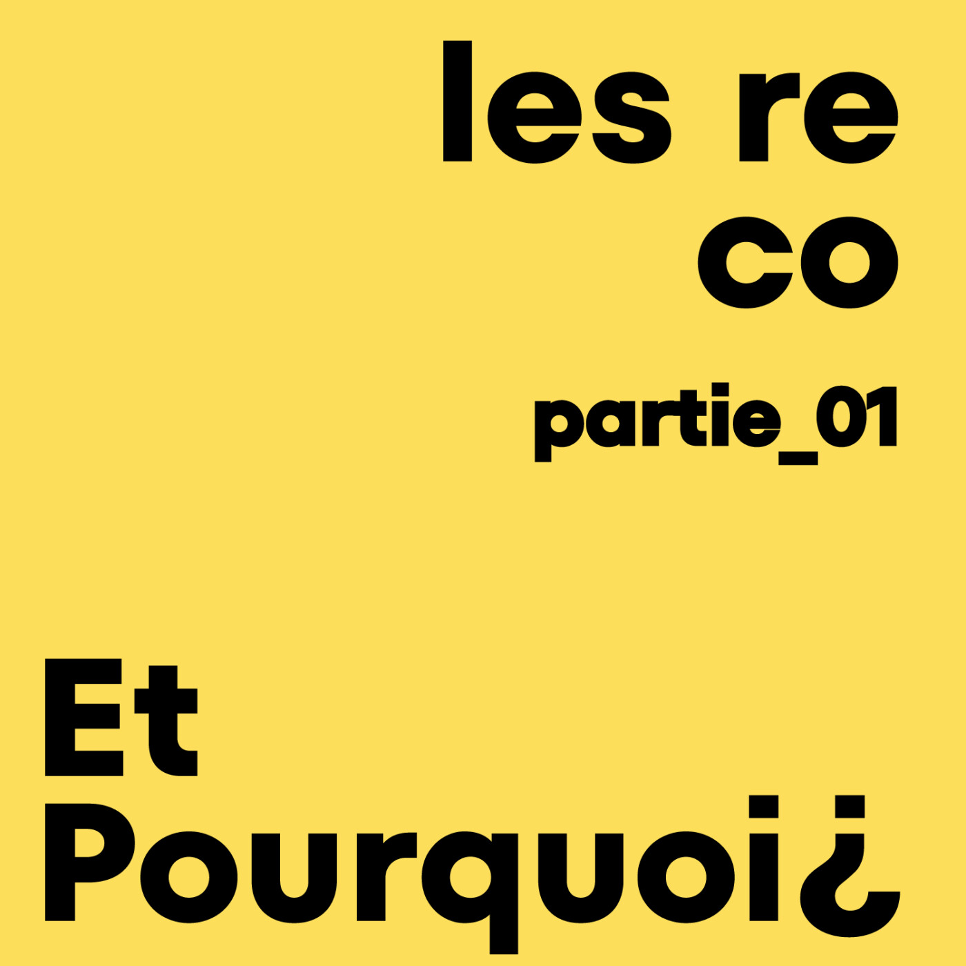 les reco (partie 1/4) episode artwork