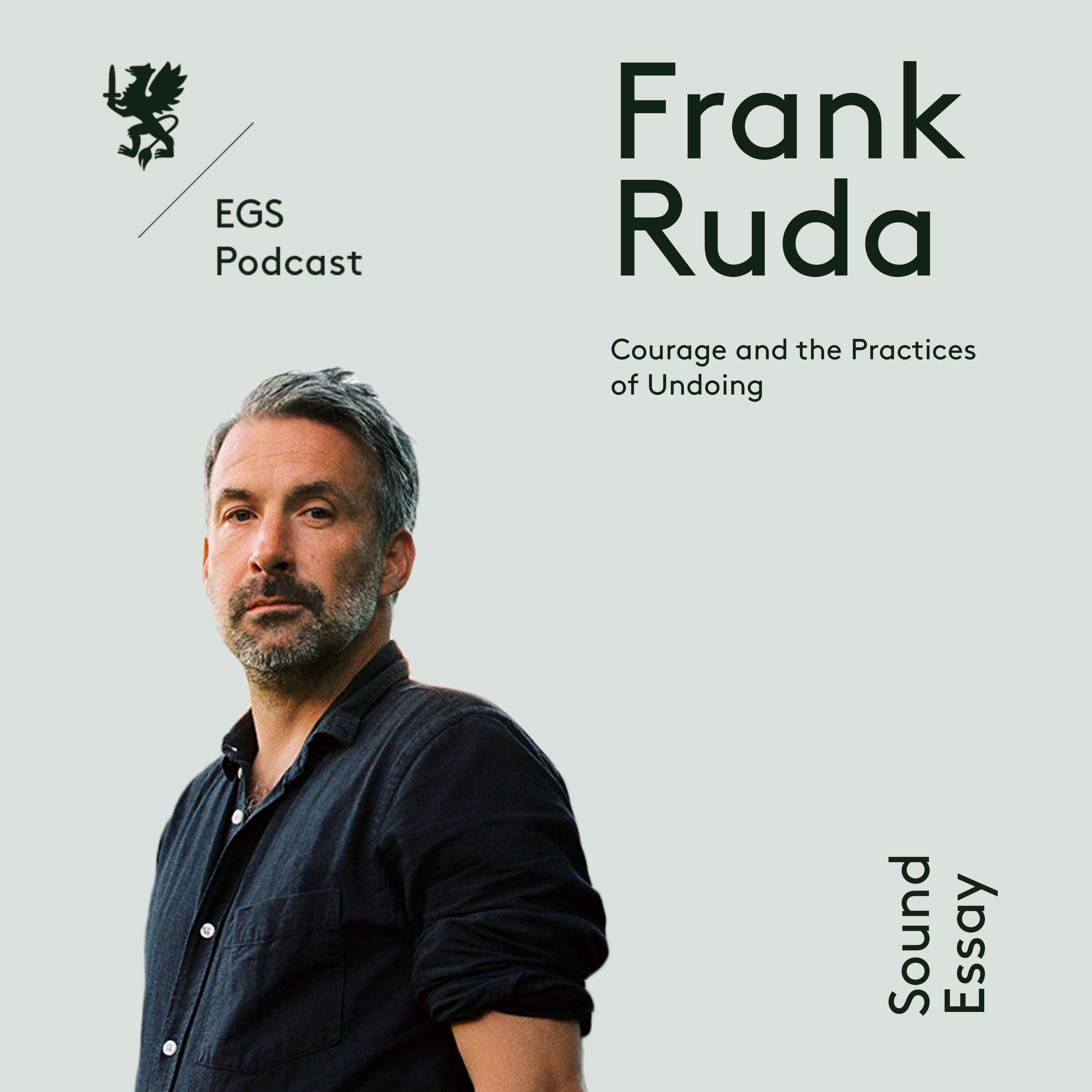 Courage and the Practices of Undoing