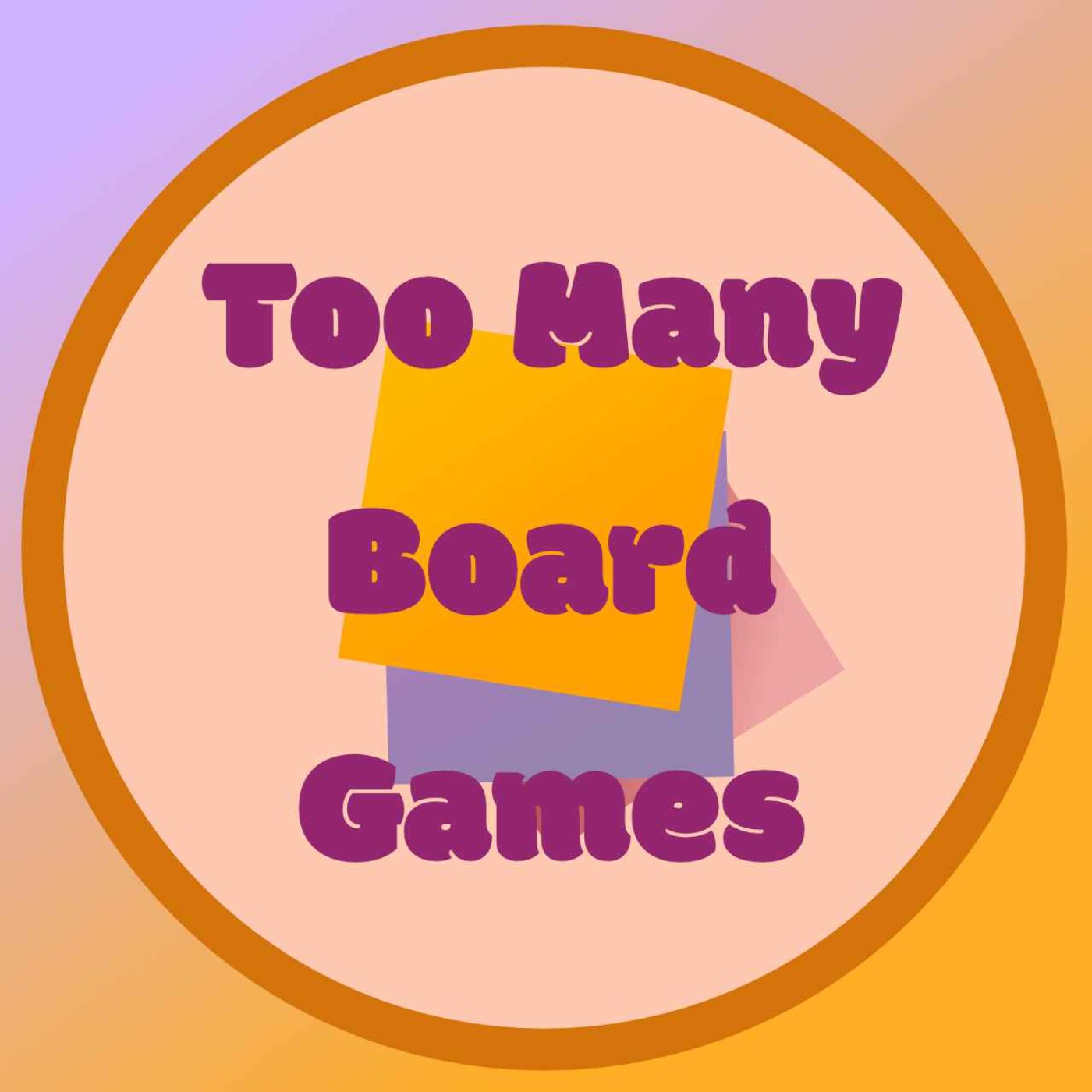Too Many Board Games