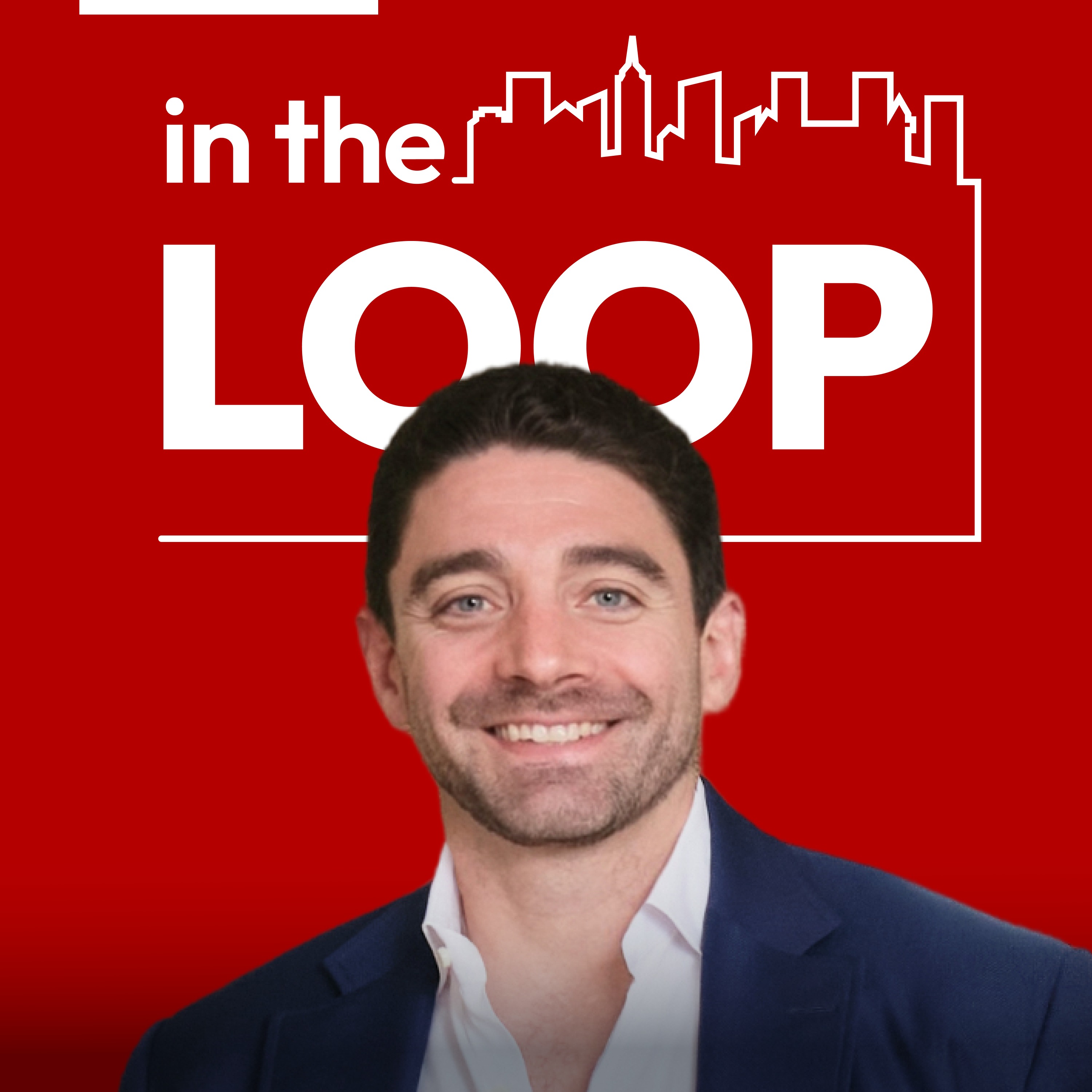 In The Loop | Commercial Real Estate Conversations