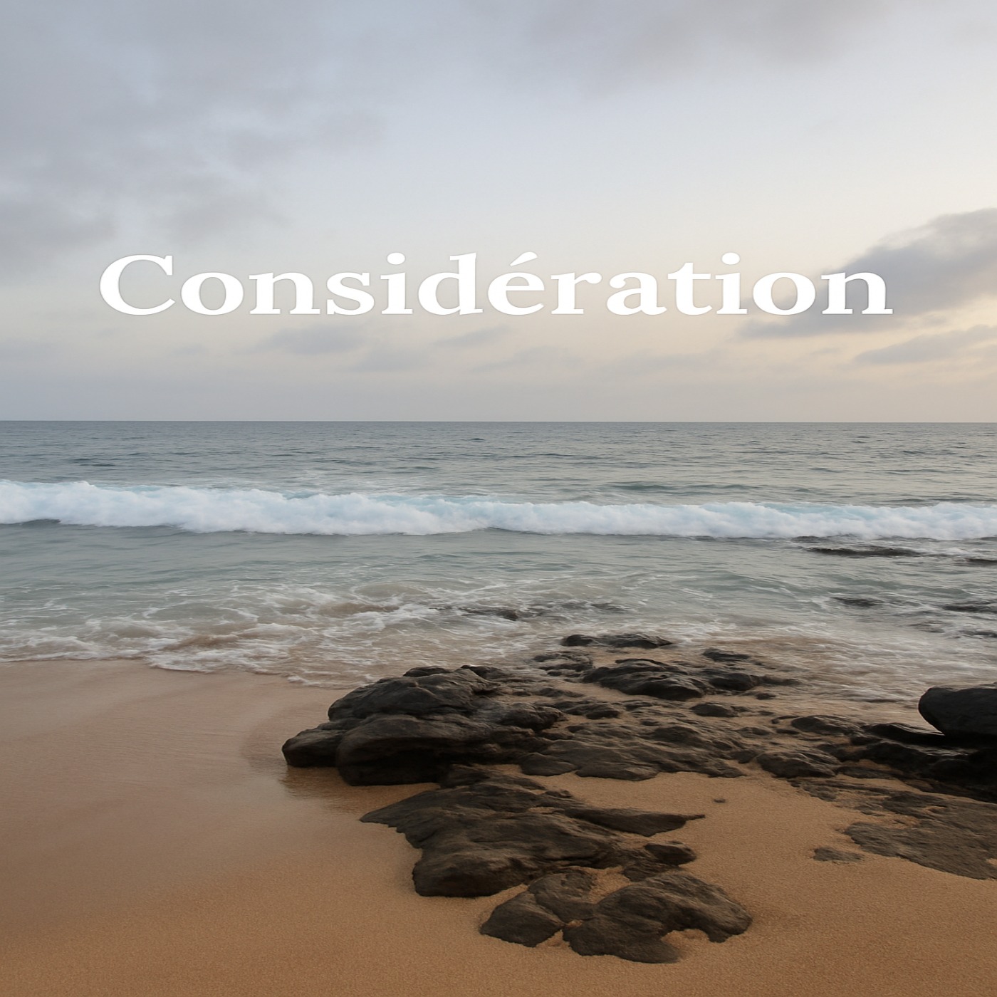 Considération