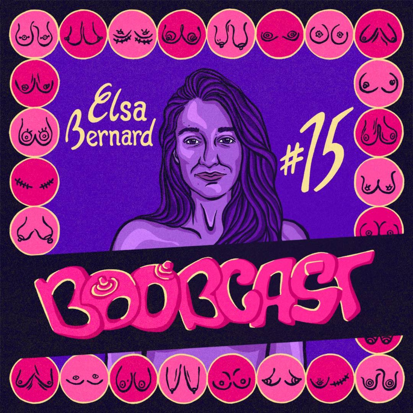 #15 Elsa Bernard : “Photoshopper ses seins avec l’outil fluidité”