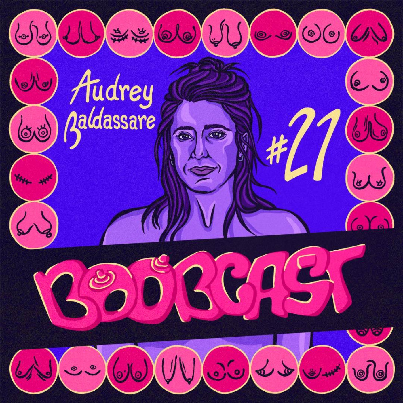 #21 Audrey Baldassare : Faire la paix avec ses boobs n’est pas un long fleuve tranquille