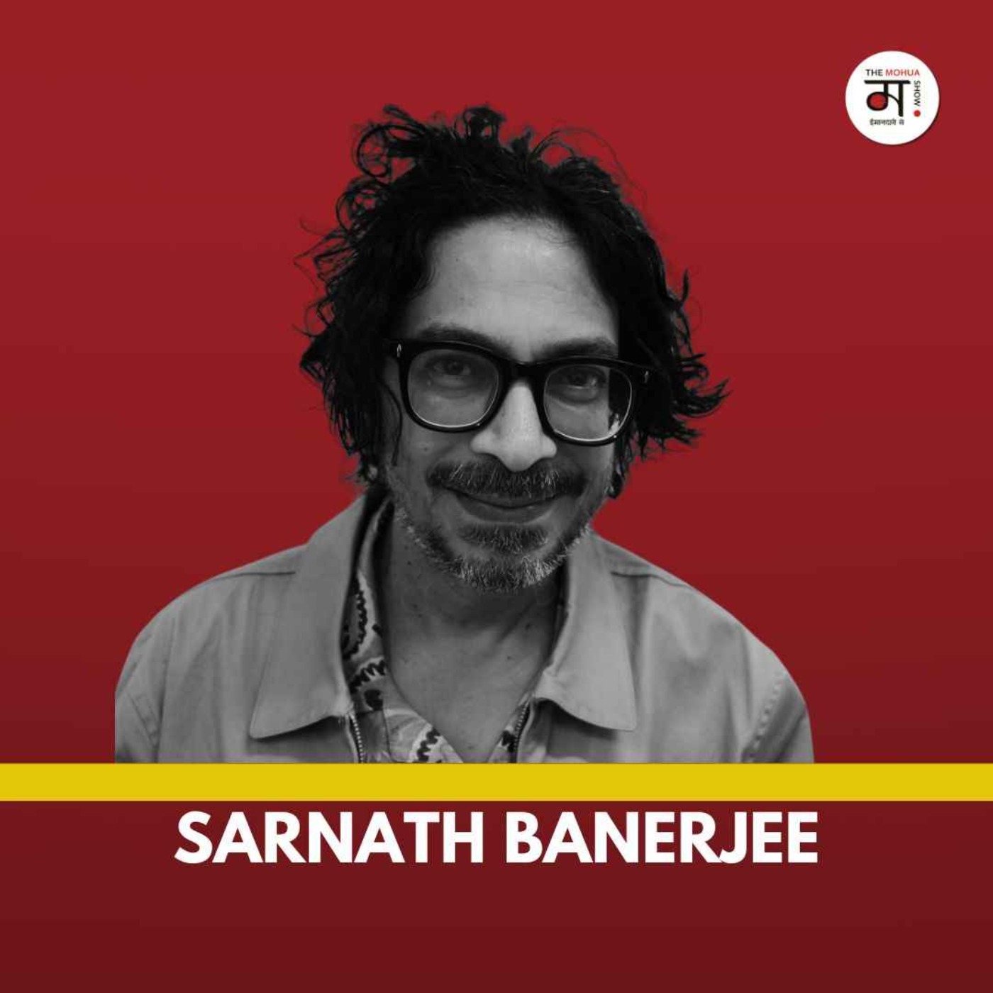 Why India Still Doesn't Take Graphic Novels Seriously | Sarnath Banerjee | The Mohua Show episode artwork