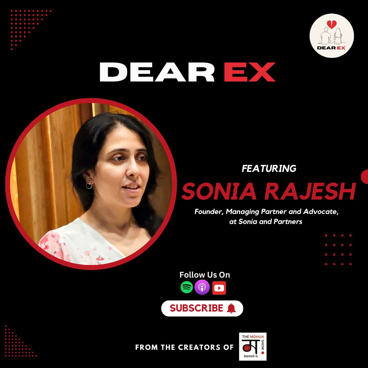 DearEX Podcast | Legal Insights on Mutual Consent, Child Custody, and Domestic Violence with Sonia Rajesh | Ep 6 episode artwork