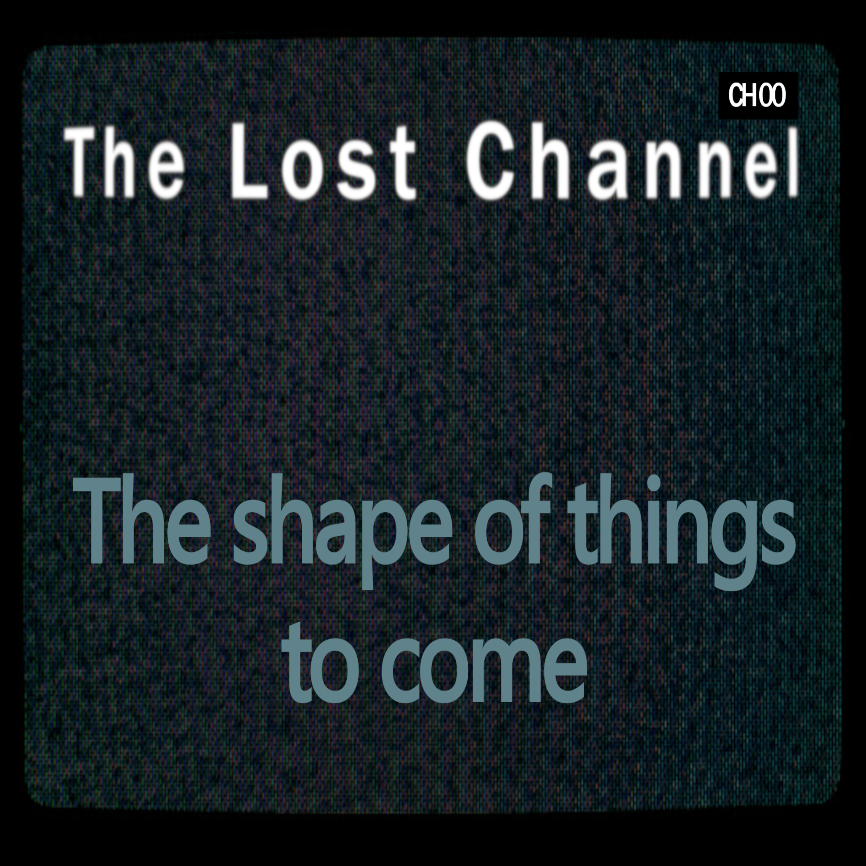 Season 1. Episode 4. The shape of things to come