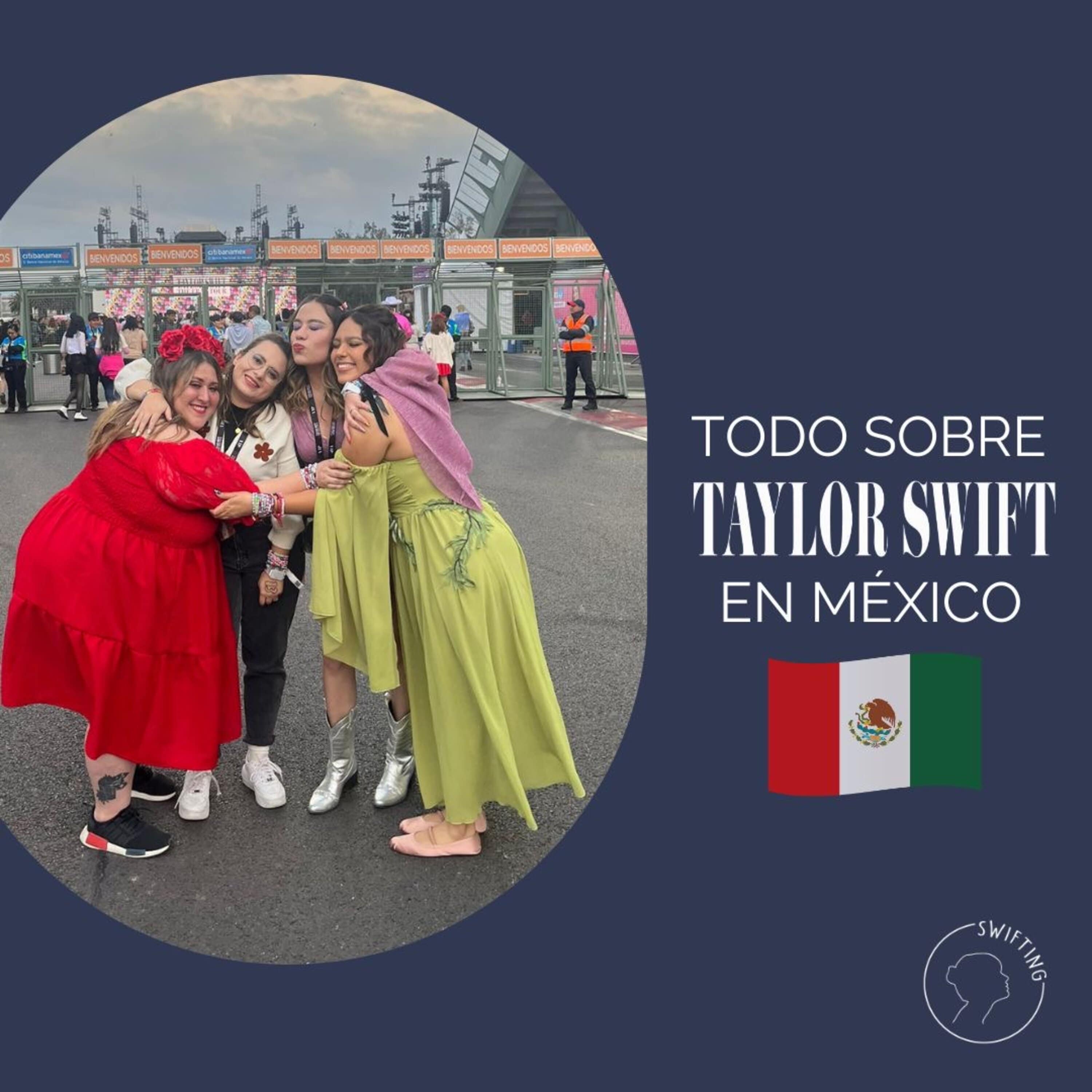 TODO SOBRE TAYLOR SWIFT EN MÉXICO episode artwork