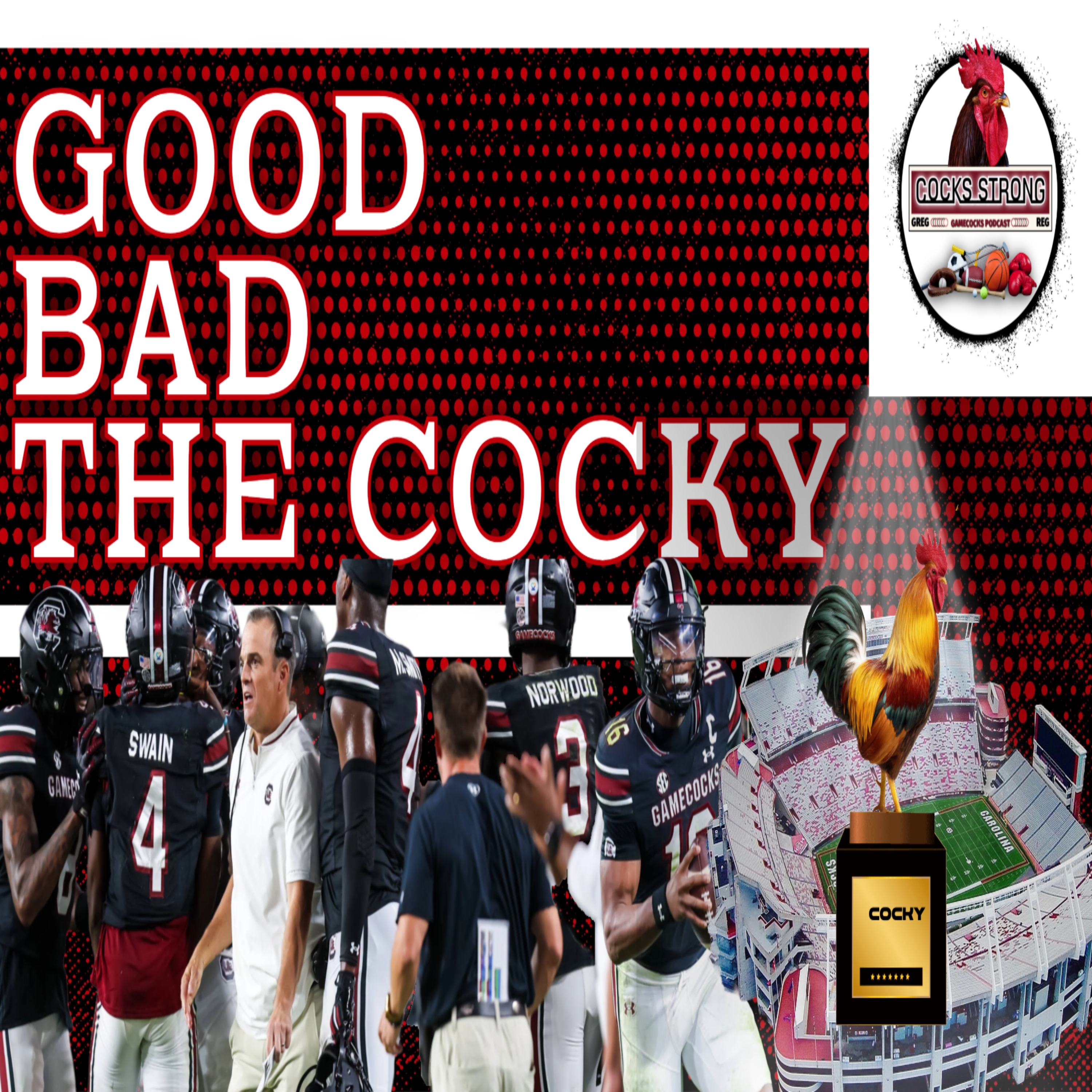 Cocks Strong Gamecocks Podcast