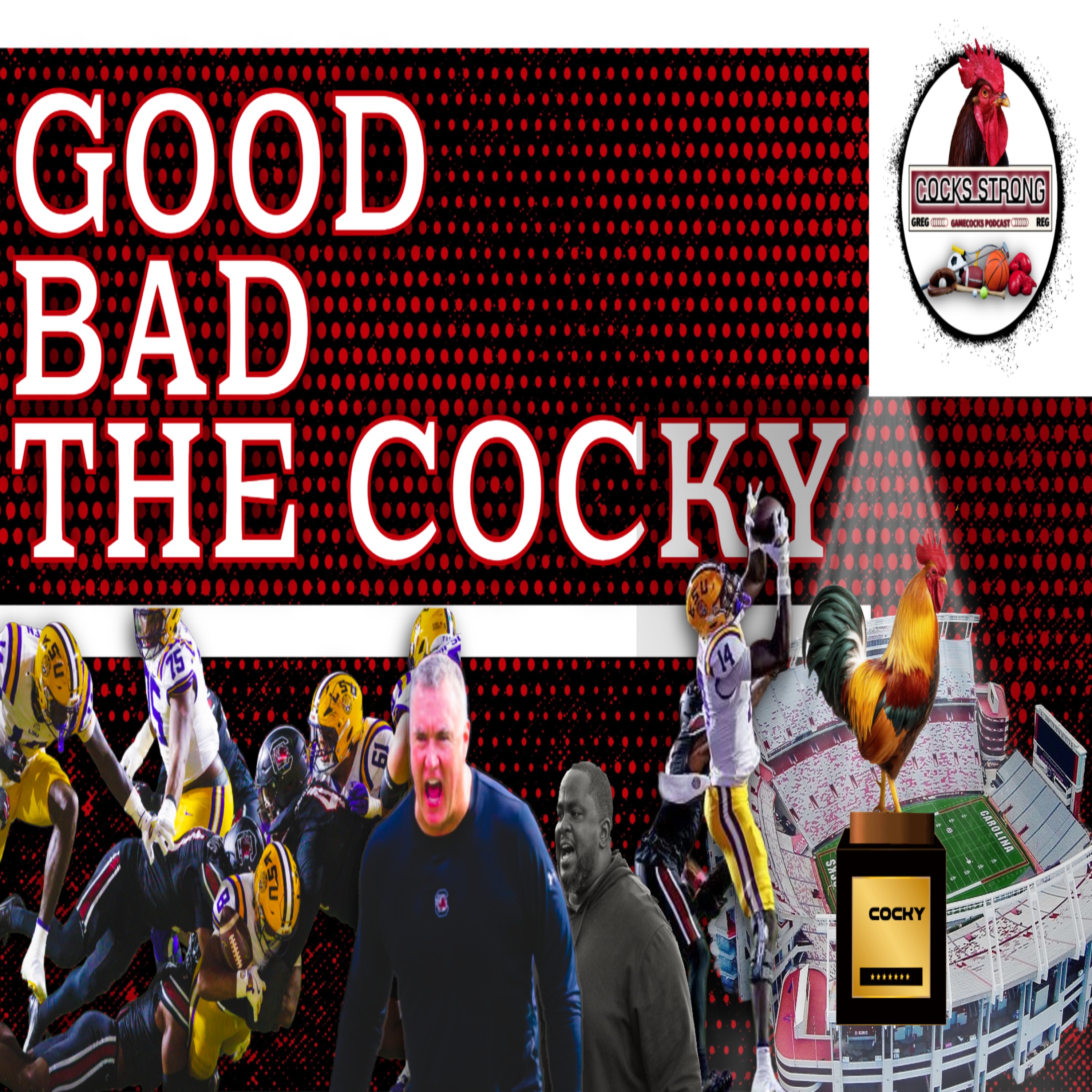 Cocks Strong Gamecocks Podcast