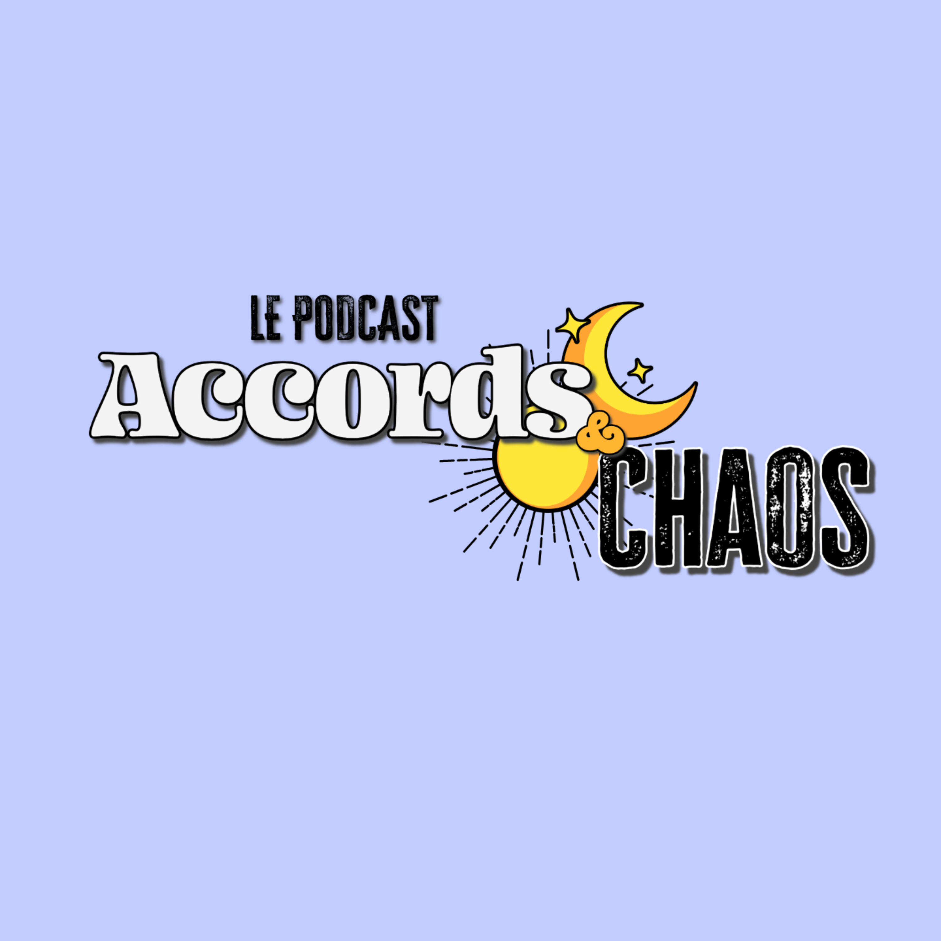 Accords & Chaos podcast artwork