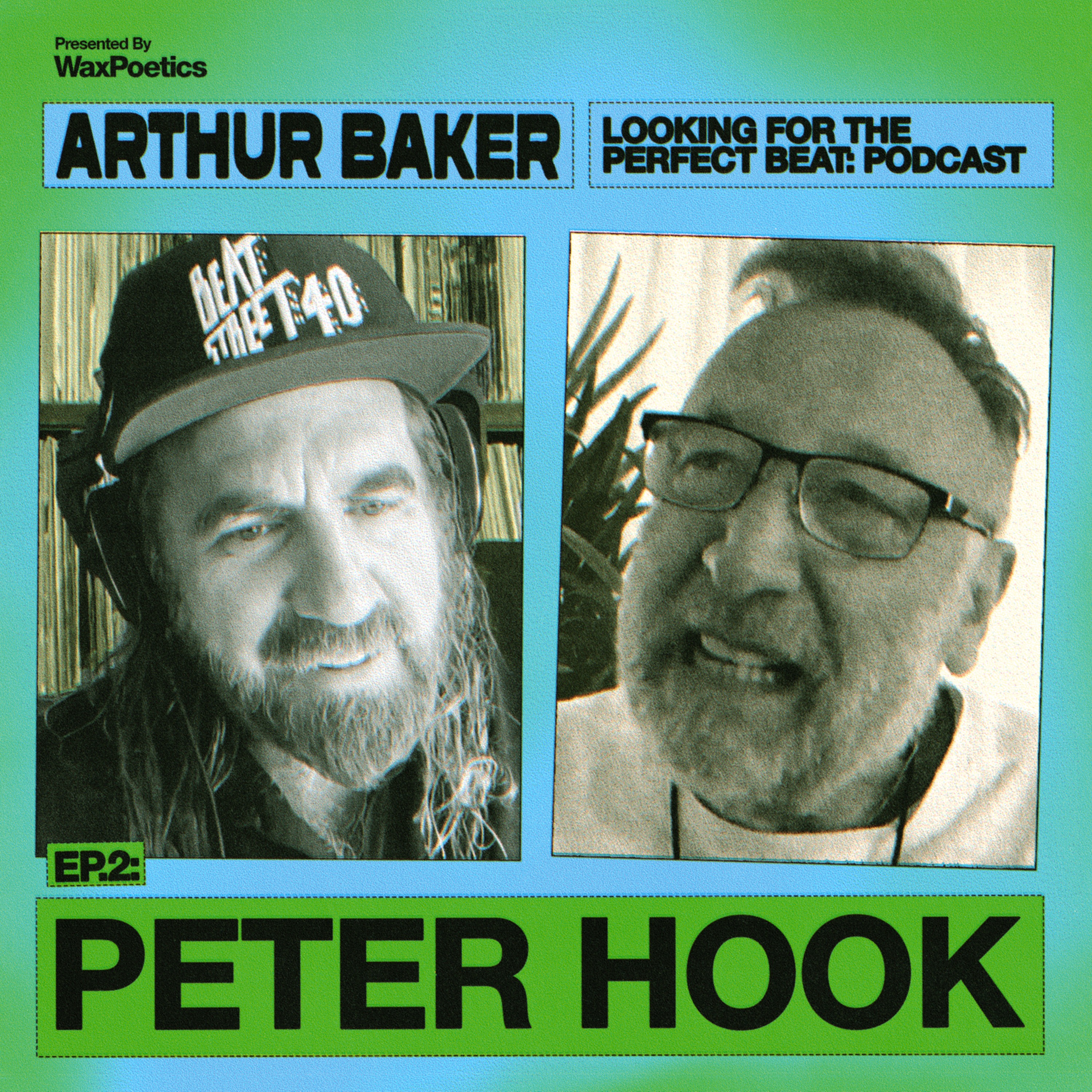 Looking For The Perfect Beat: Episode 2 - Peter Hook episode artwork