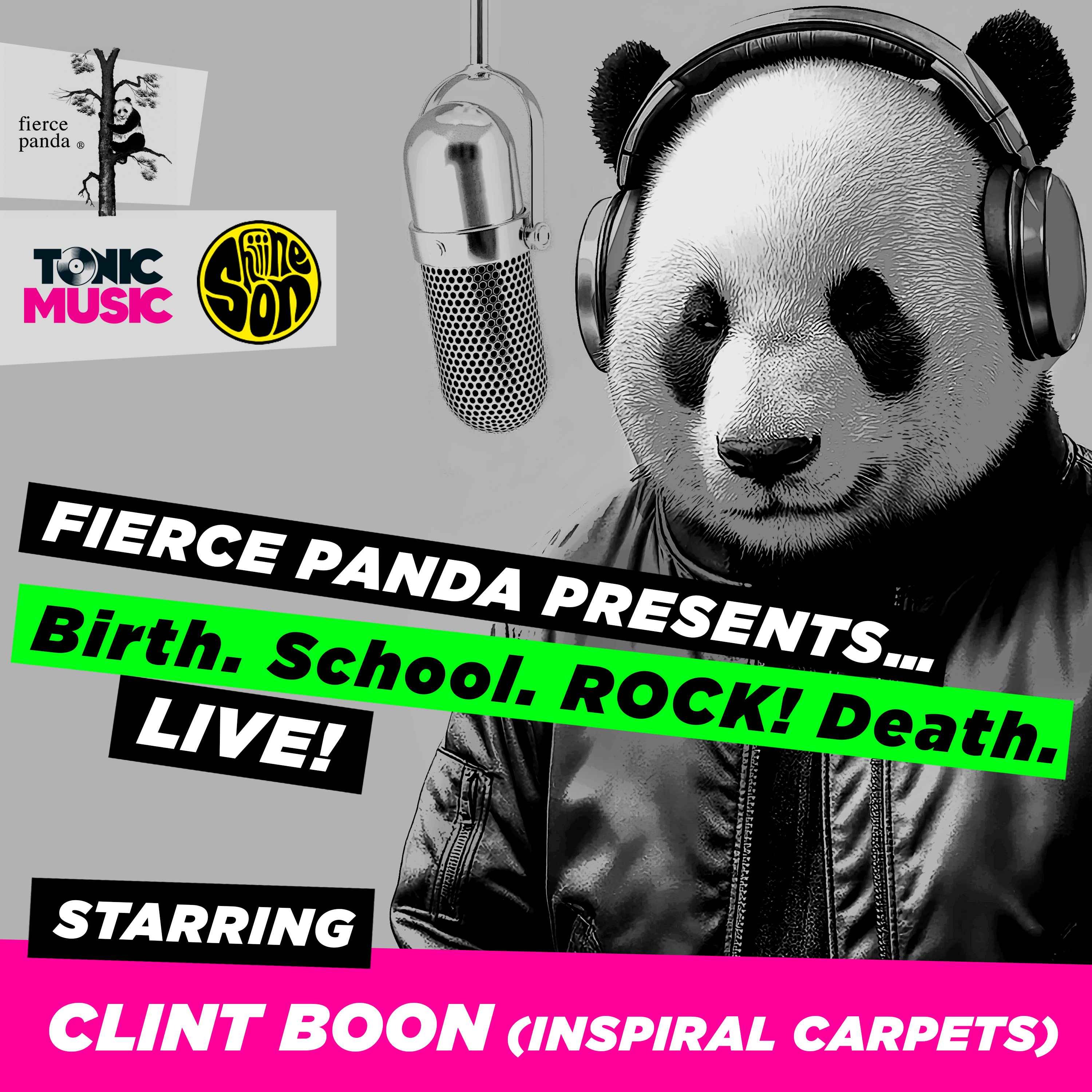Birth. School. ROCK! Death. A fierce panda podcast