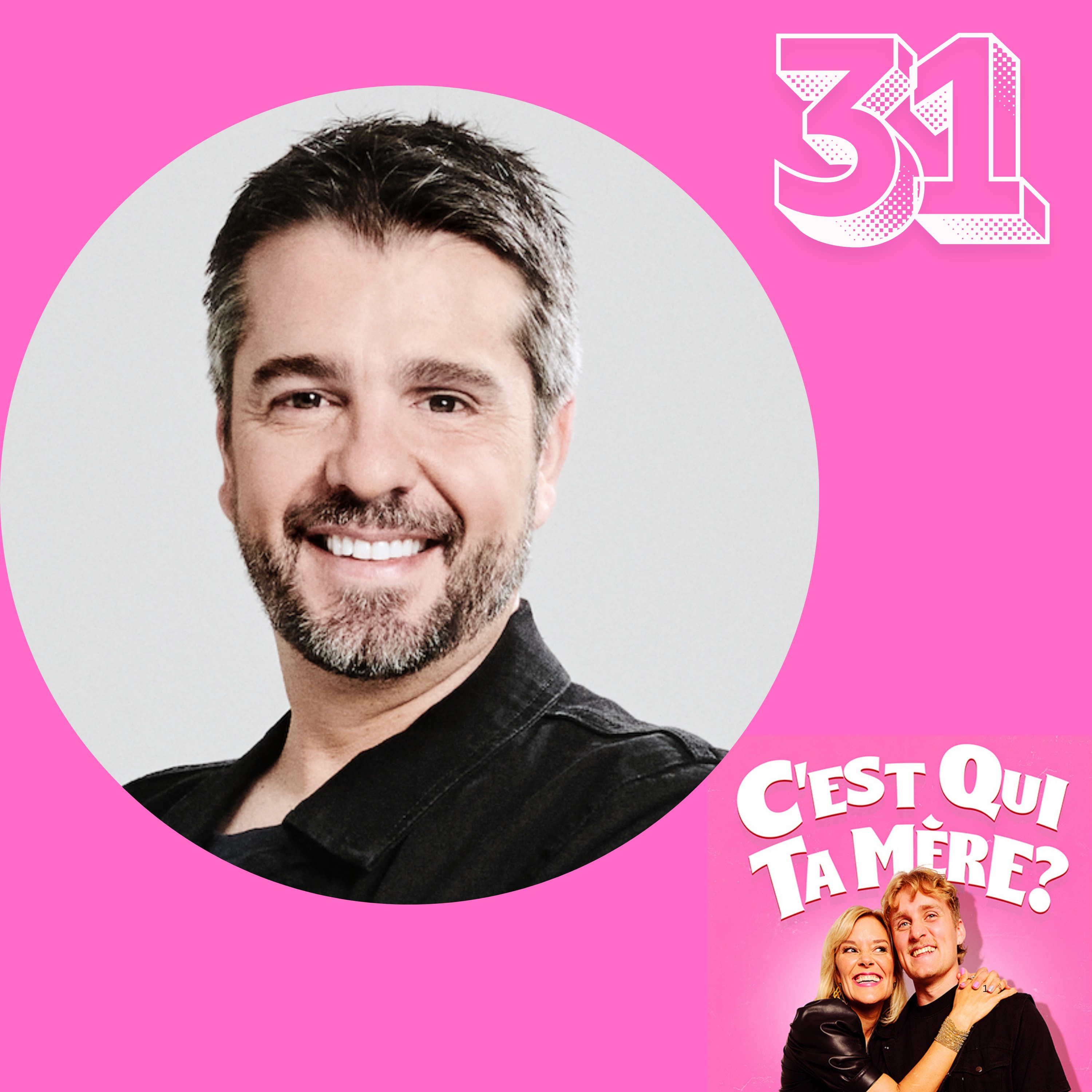 C'est Qui Ta Mère? #31 - Dominic Sillon