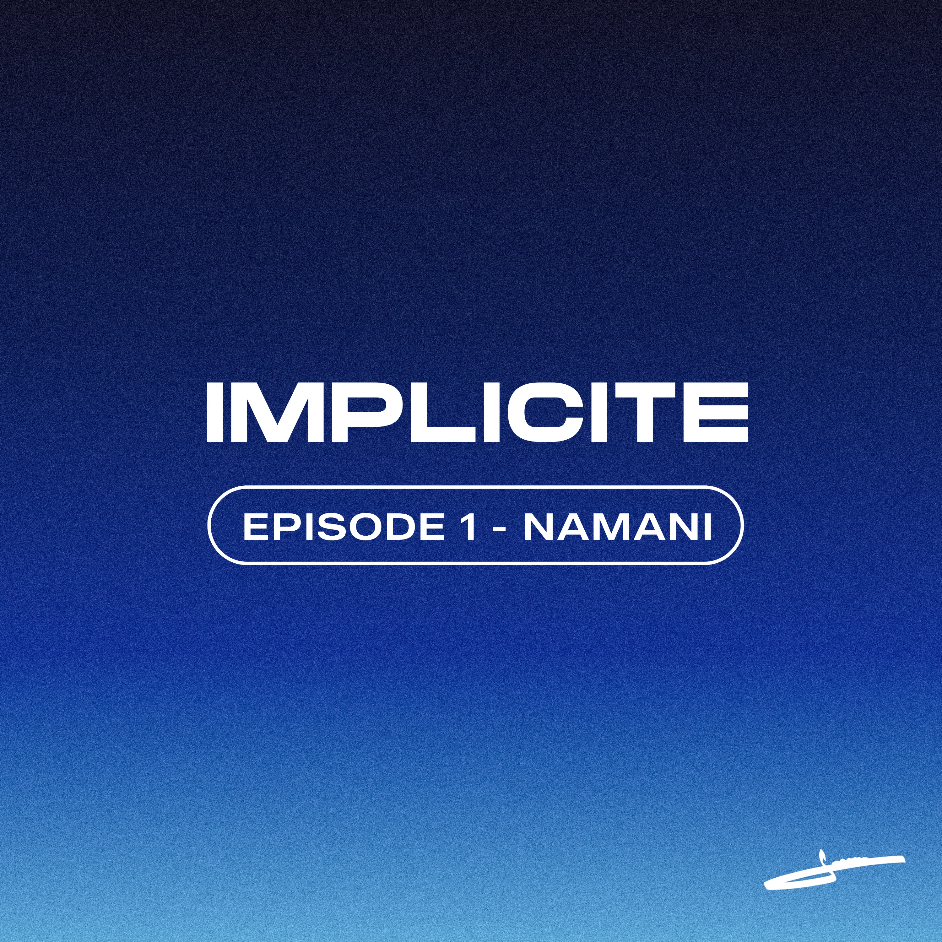 Episode 1 - Namani episode artwork
