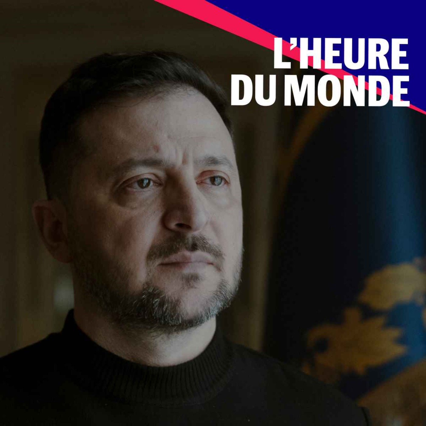 L'Heure du Monde - Volodymyr Zelensky répond au « Monde » : analyse et coulisses d’une interview exclusive